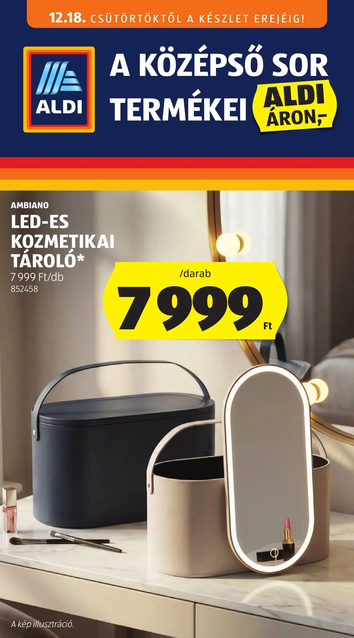 Aldi akciós újság Kozepso sor 12.18–12.18