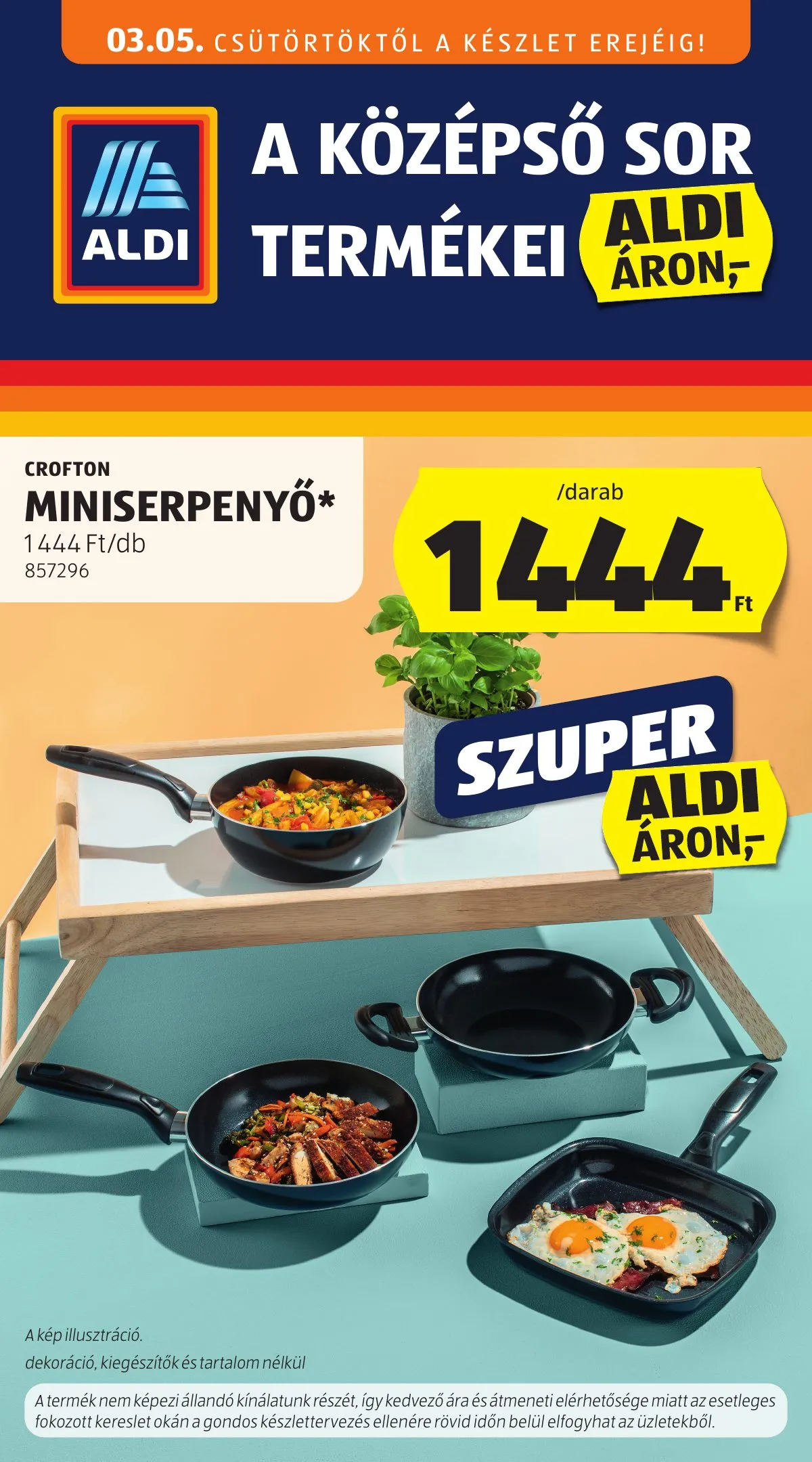 Aldi akciós újság Kozepso sor 03.05–03.05