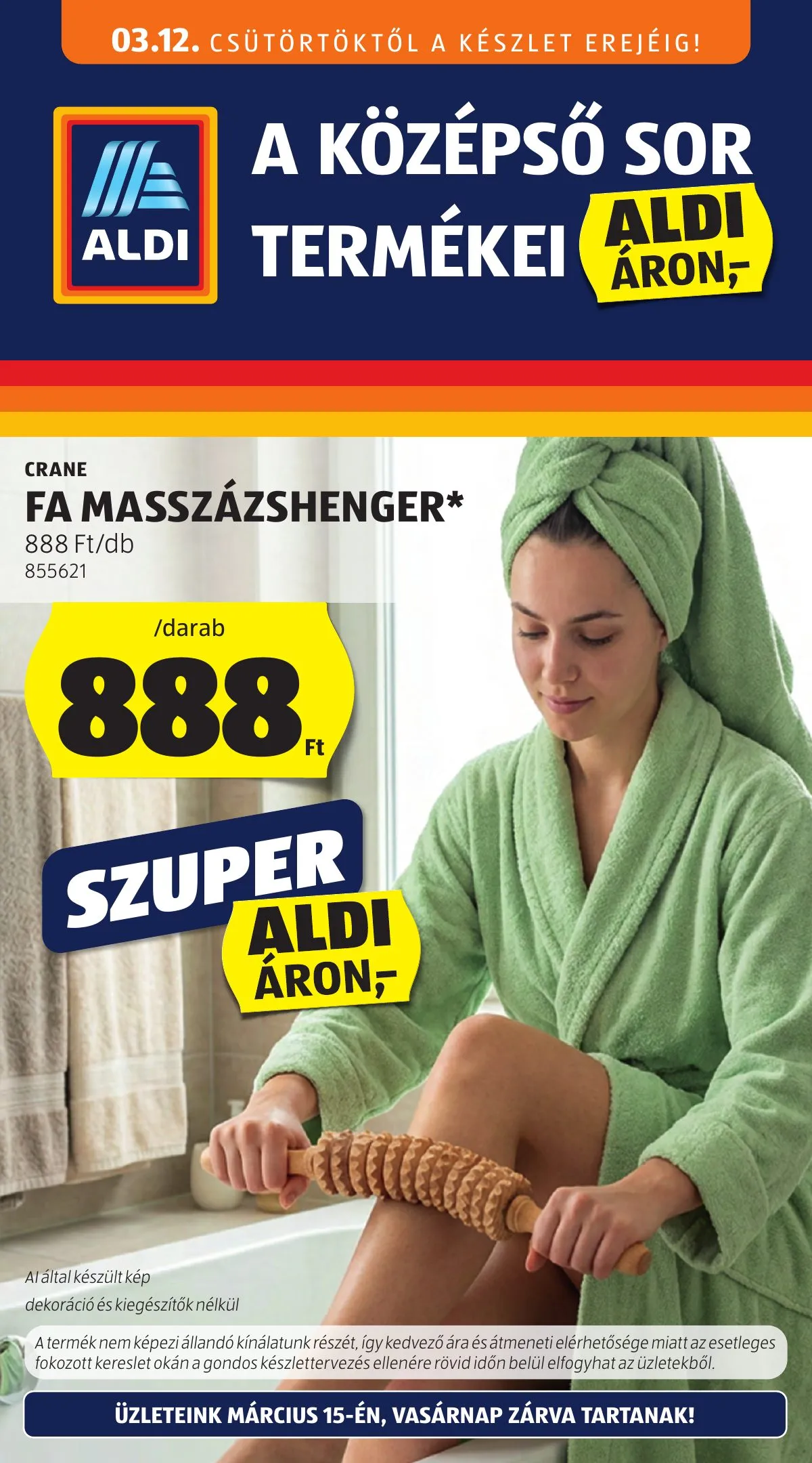 Aldi akciós újság Kozepso sor 03.12–03.12