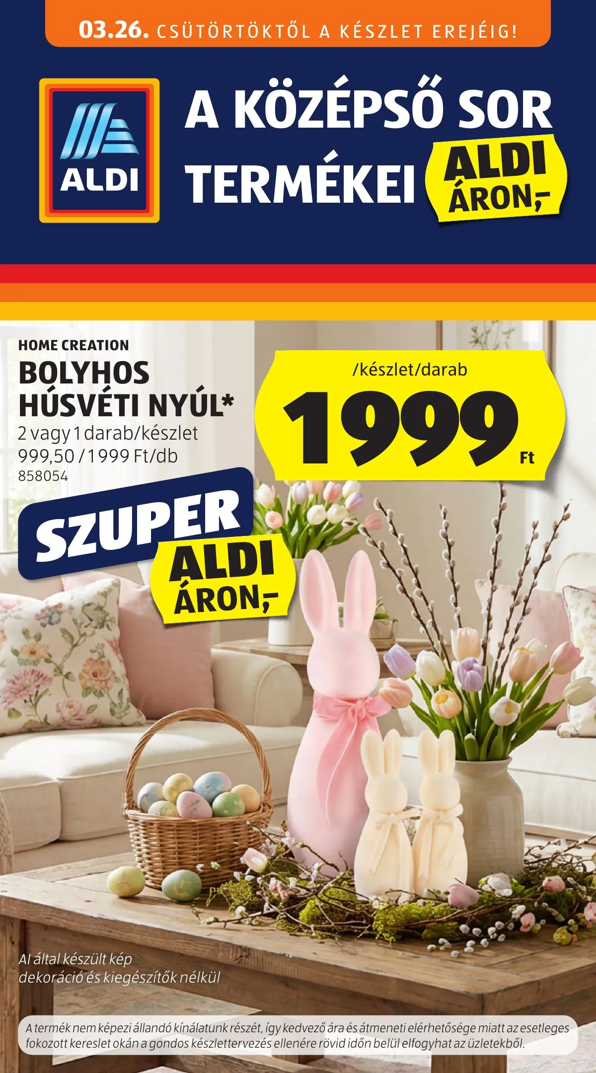 Aldi akciós újság Kozepso sor 03.26–03.26