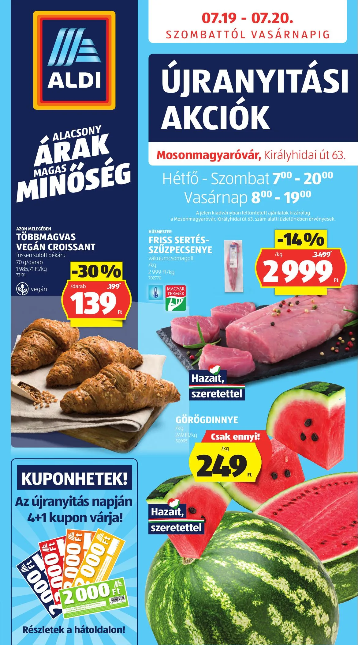 Aldi akciós újság Ujranyitas Mosonmagyarovar 07.19–07.20