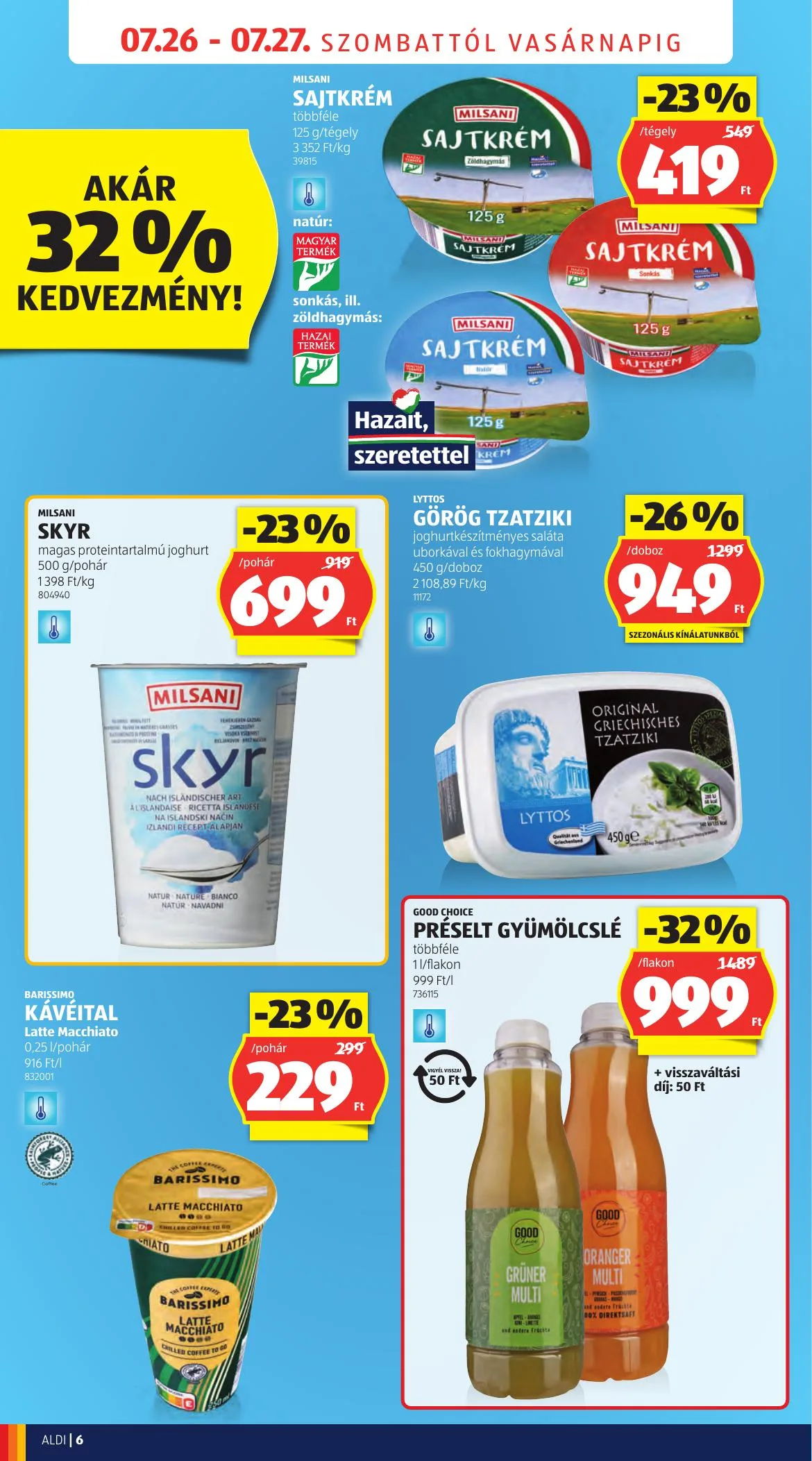Aldi akciós újság Ujranyitas Pécs 07.26–07.27 – 6. oldal
