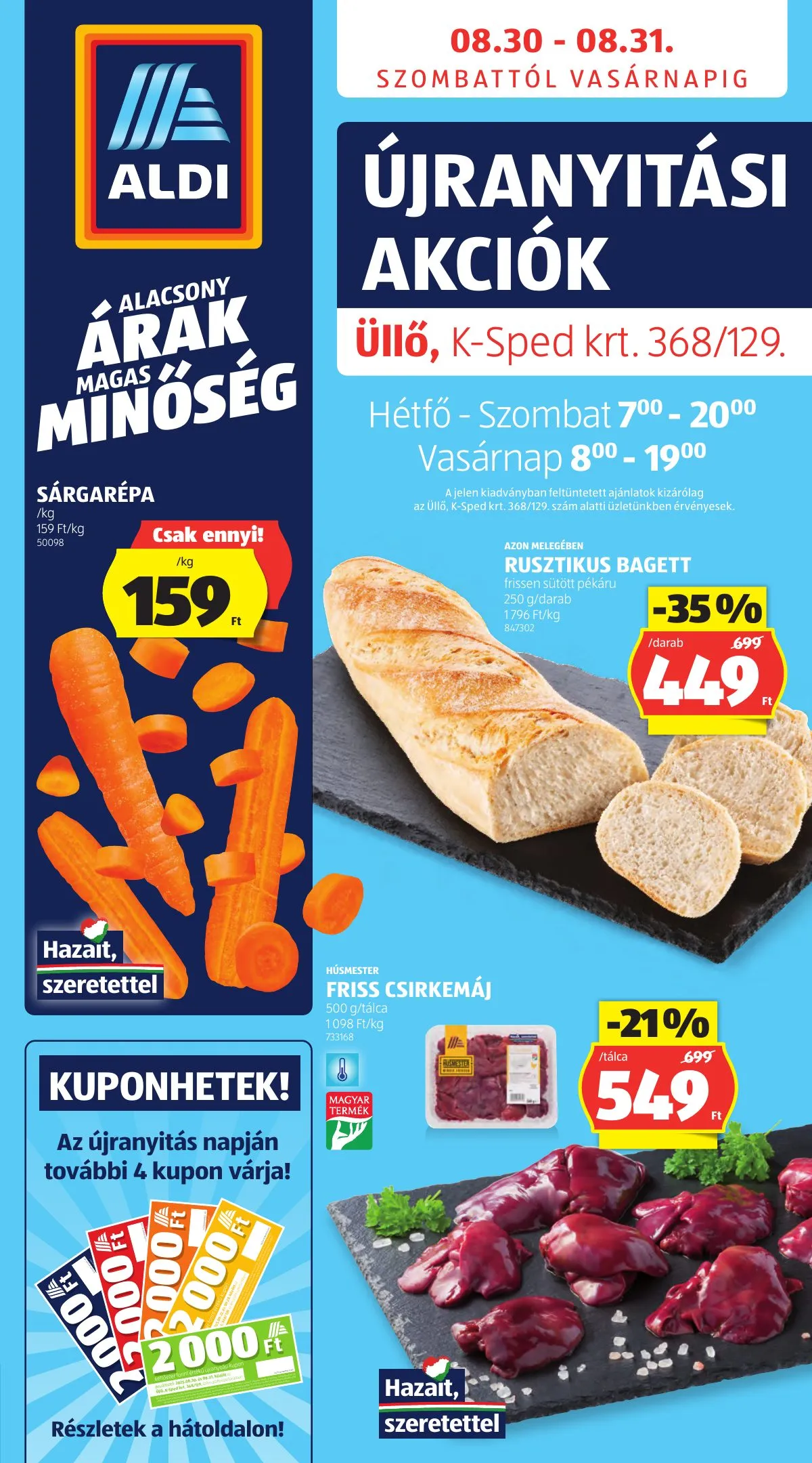 Aldi akciós újság Ullo K Sped krt. Ujranyitas 08.30–08.31