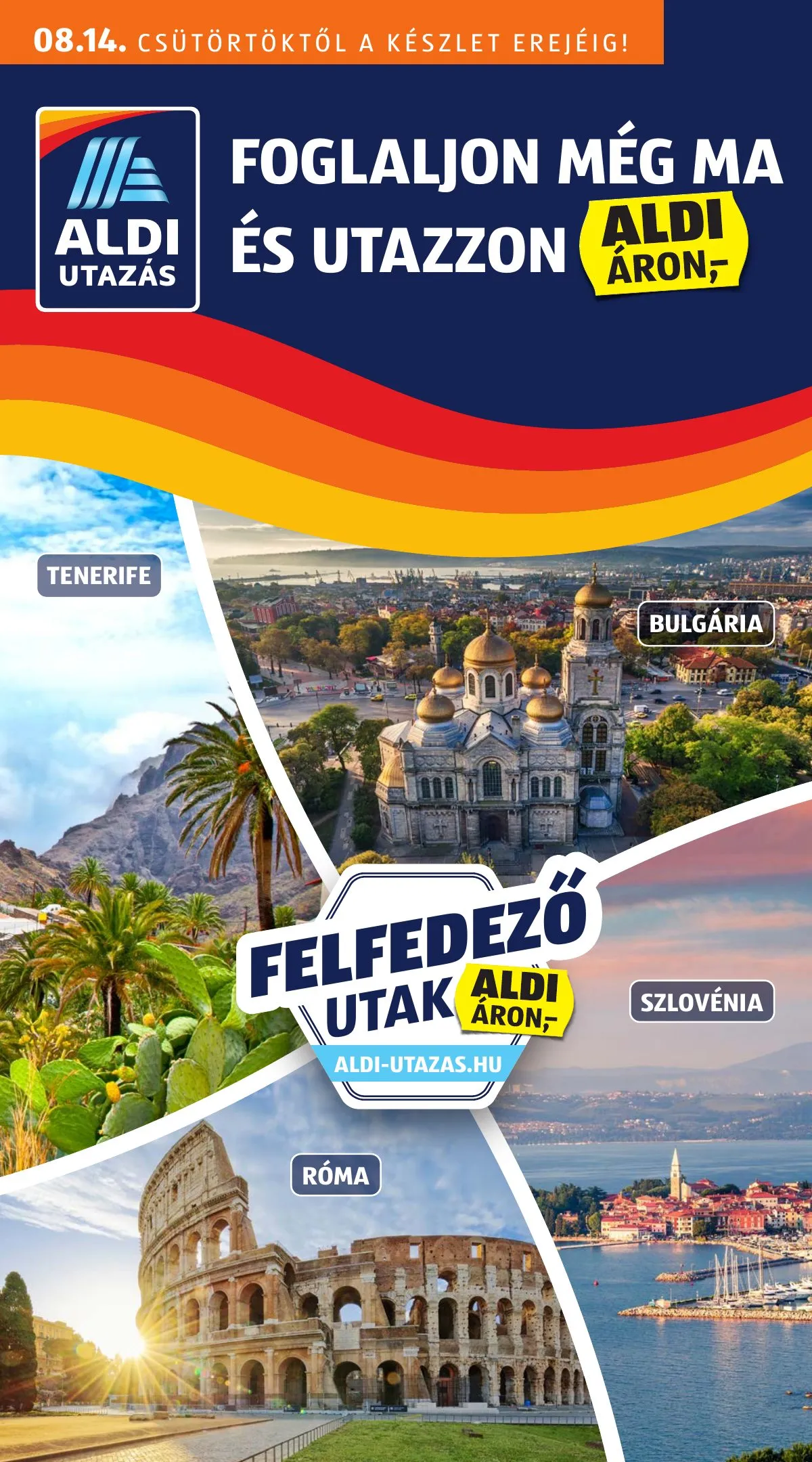 Aldi akciós újság Utazas 08.14–08.14