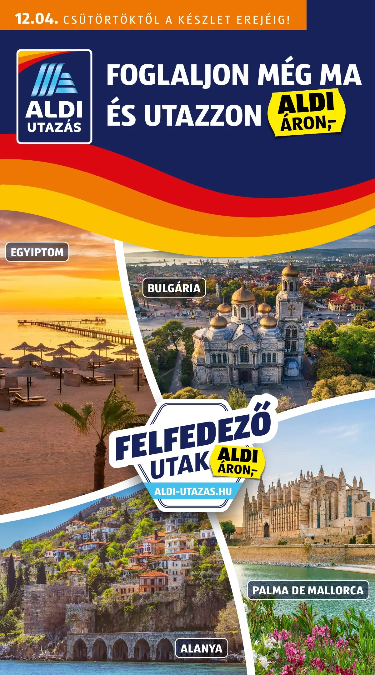 Aldi akciós újság Utazas 12.04–12.04