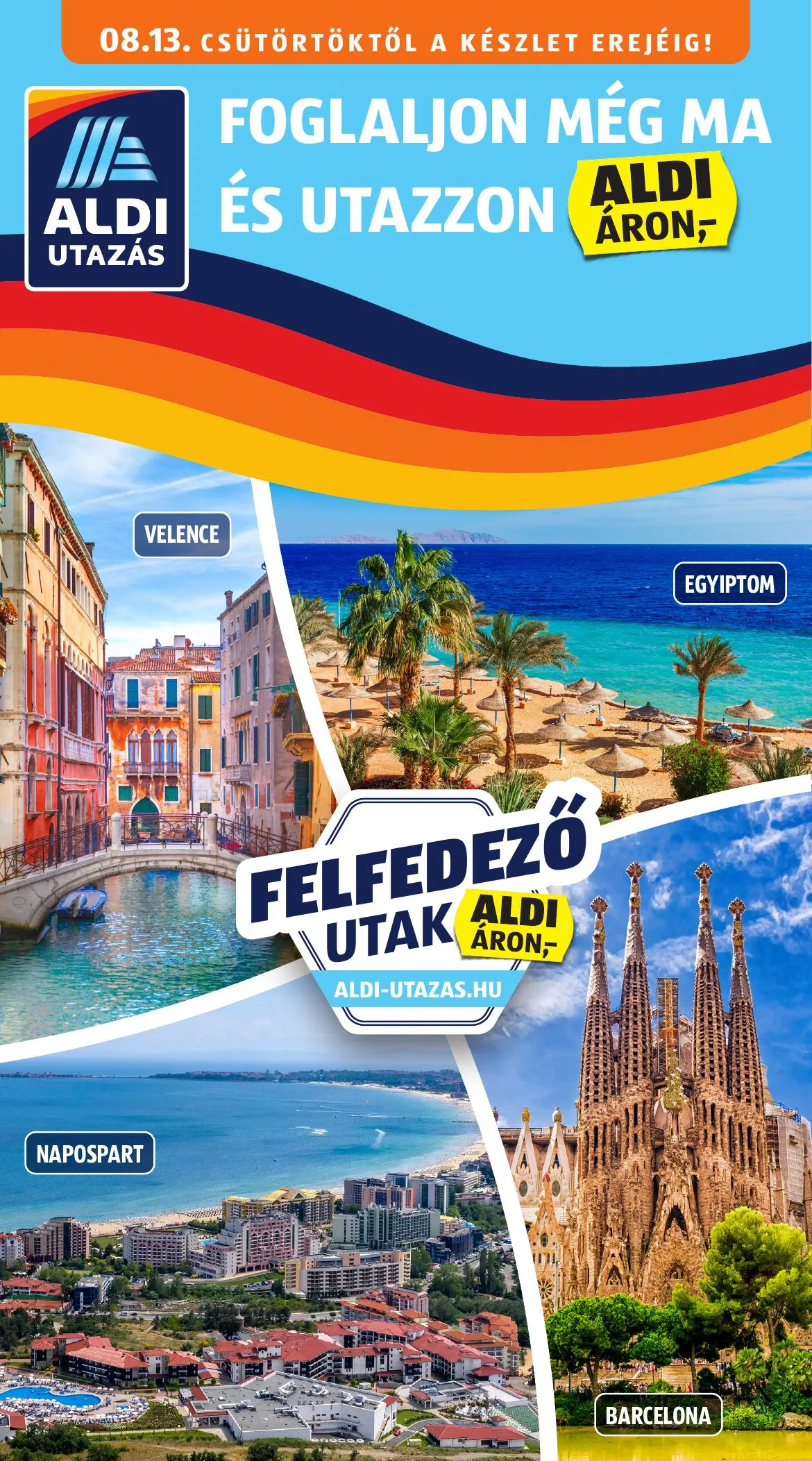 Aldi akciós újság Utazas 08.13–08.13