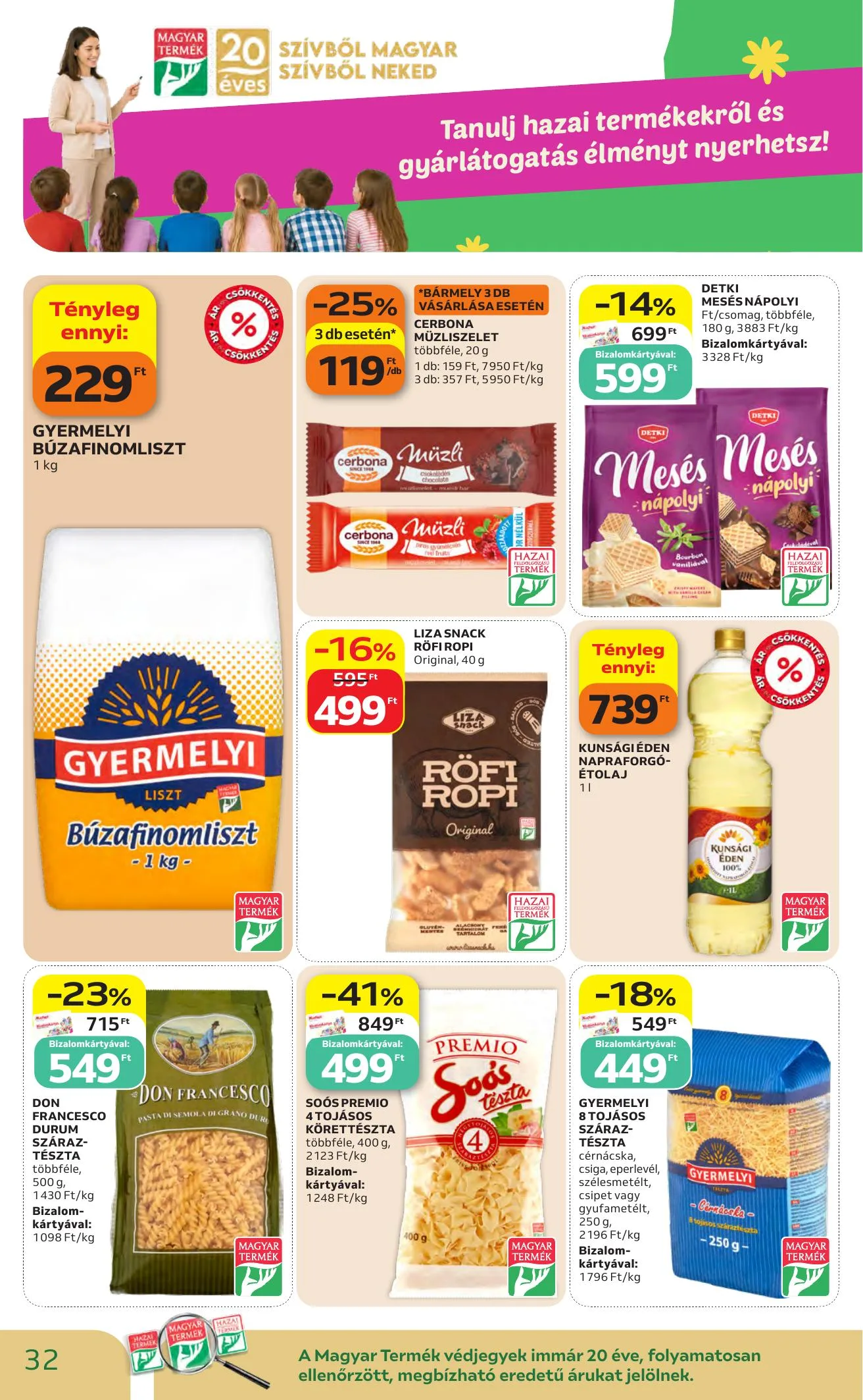 Auchan akciós újság Heti Hipermarket ajánlataink 10.01–10.07 – 32. oldal