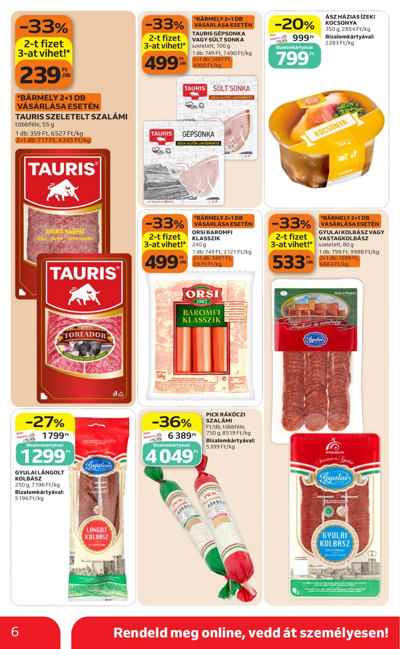 Auchan akciós újság Heti Szupermarket ajánlataink 10.22–10.28 – 6. oldal
