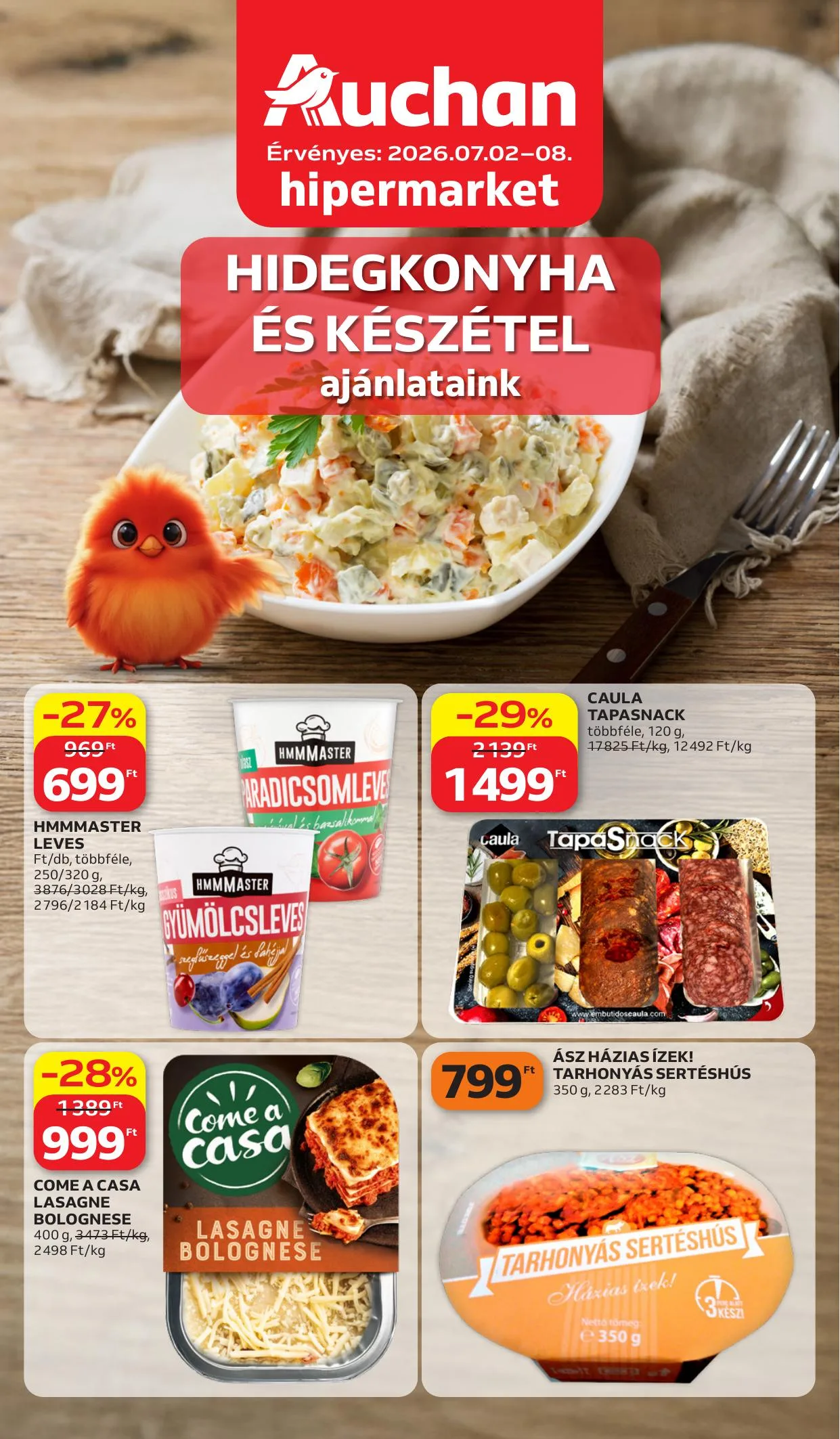 Auchan akciós újság Hipermarket Hidegkonyha 07.02–07.08
