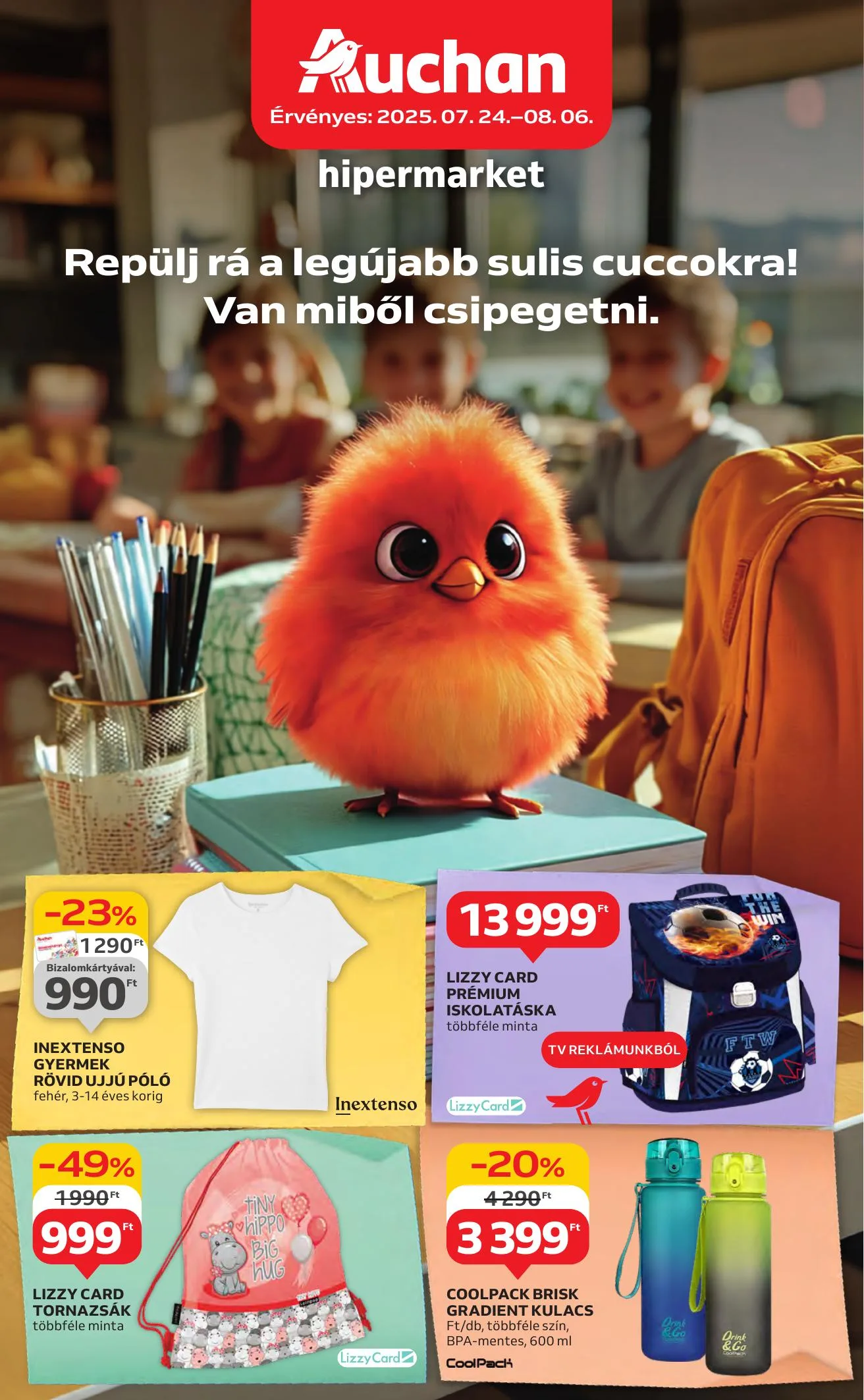 Auchan akciós újság Hipermarket iskolakezdés 07.24–08.06