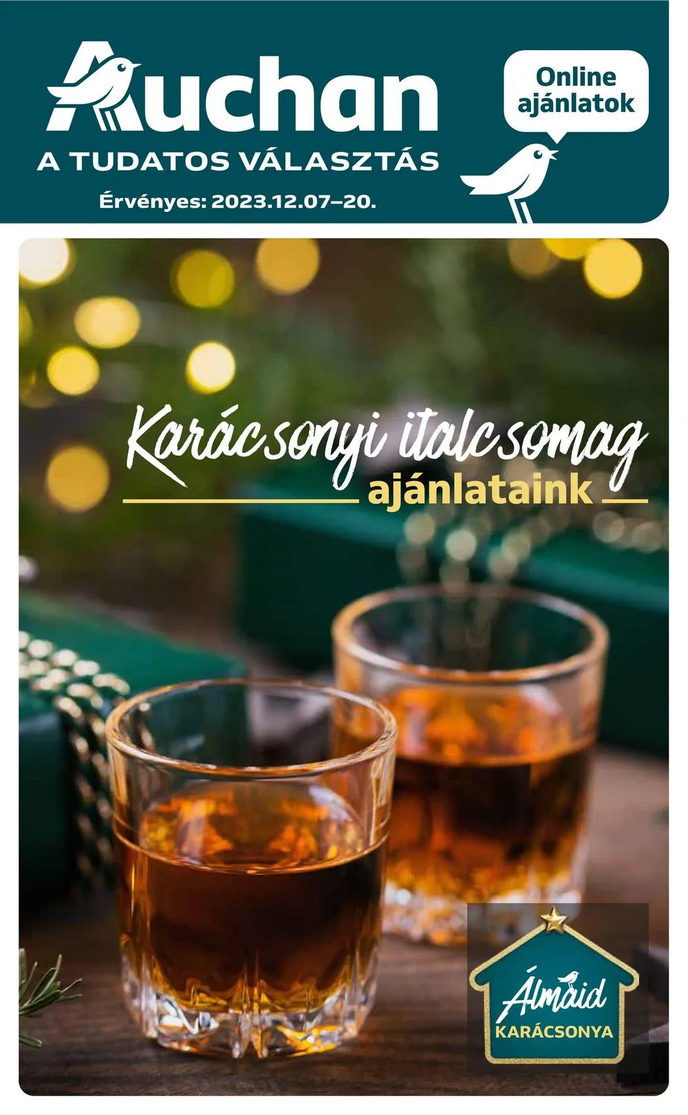 Auchan akciós újság Hipermarket karácsonyi italcsomag 12.07–12.20