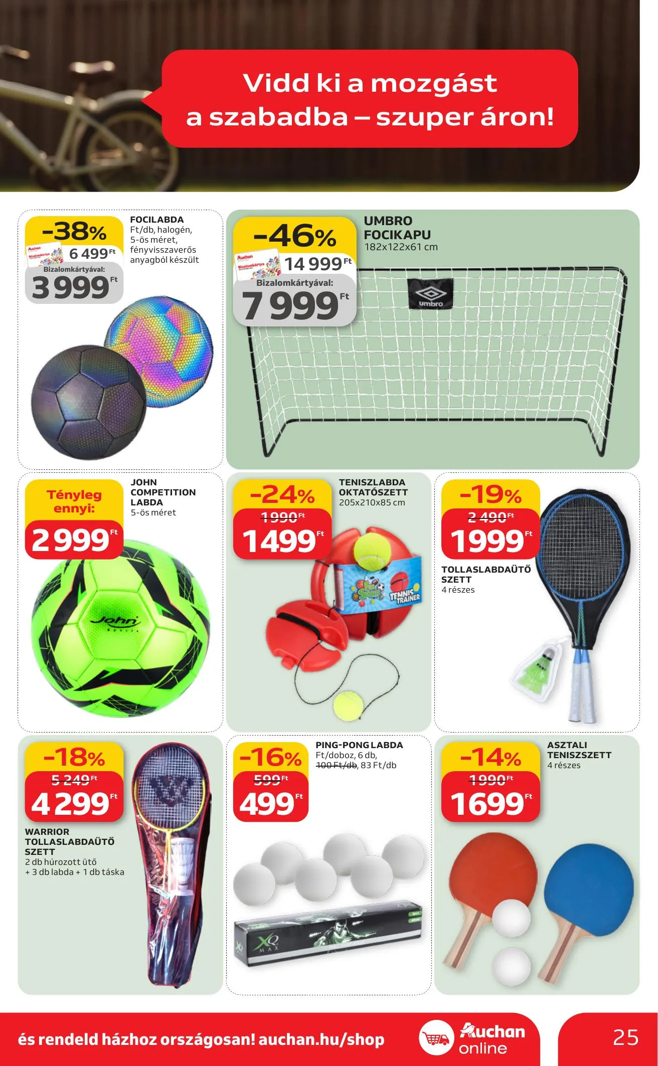 Auchan akciós újság Hipermarket Ki a szabadba 03.05–04.04 – 25. oldal