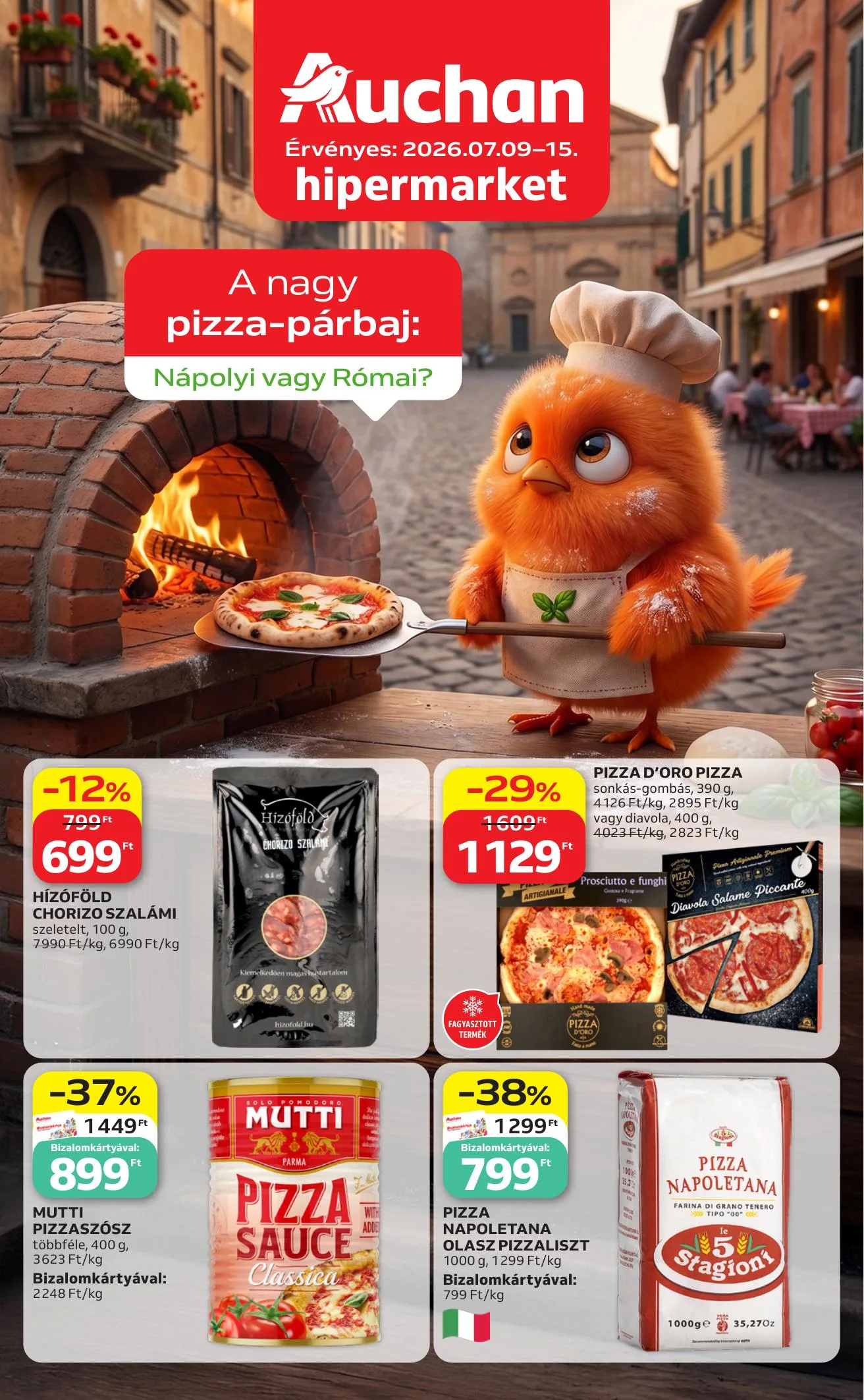 Auchan akciós újság Hipermarket pizza parbaj 07.09–07.15