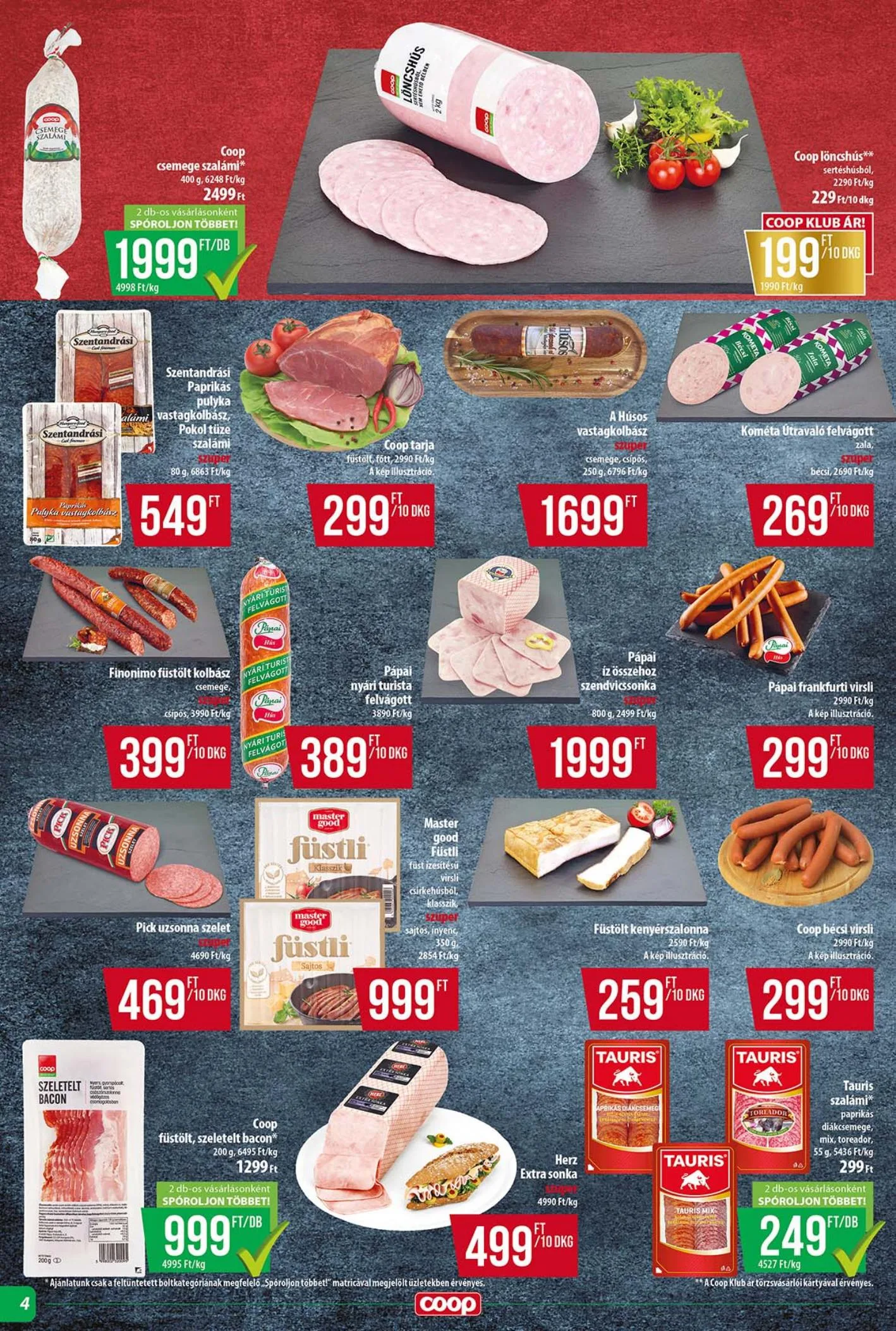 Coop akciós újság Tisza 07.17–07.23 – 4. oldal