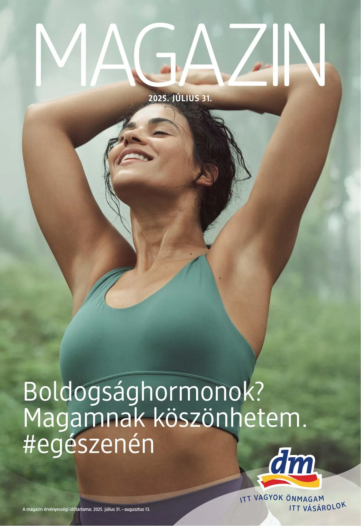 dm akciós újság Drogéria 07.31–08.13