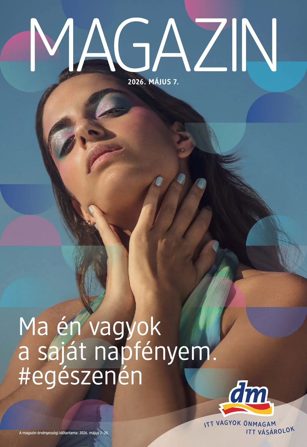dm akciós újság Drogéria 05.07–05.20