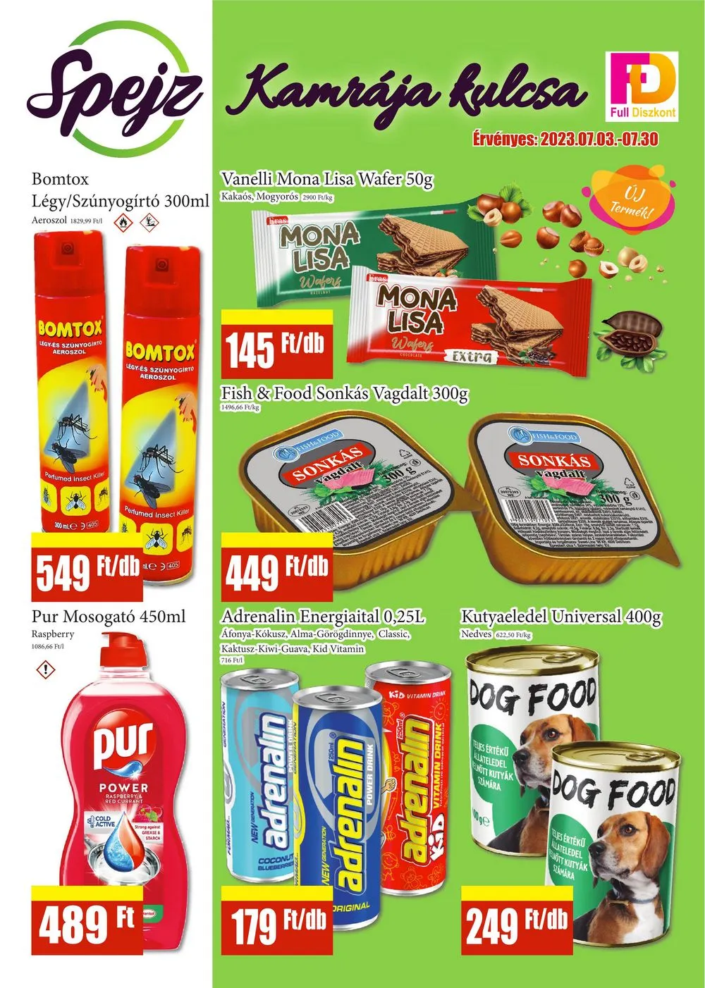 Full akciós újság Diszkont 07.03–07.30