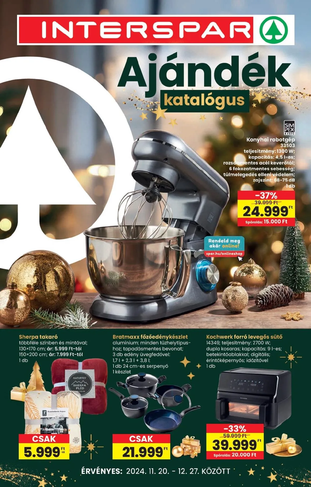 Interspar akciós újság Ajandek 11.20–12.27