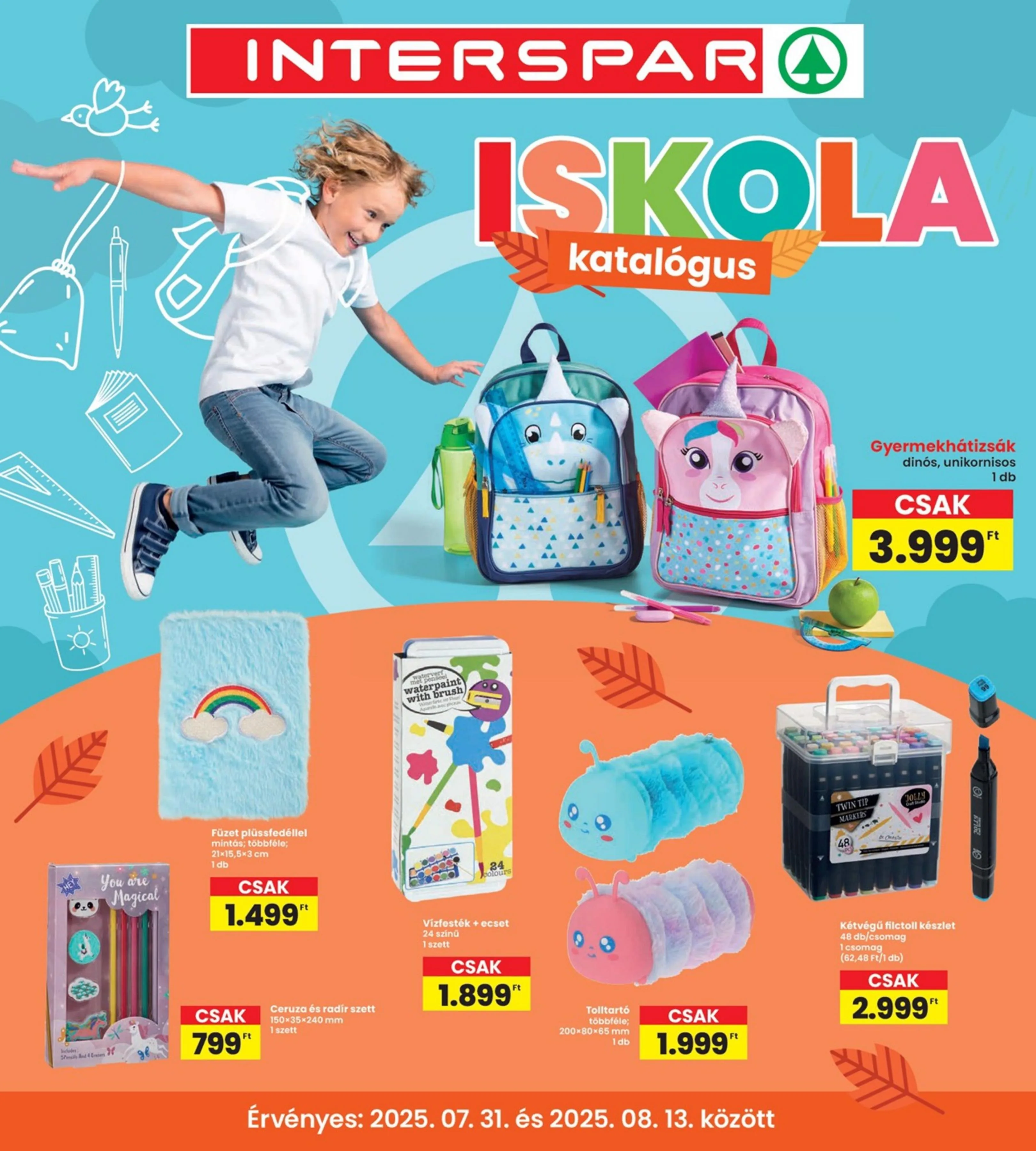 Interspar akciós újság Iskola katalógus 07.31–08.13