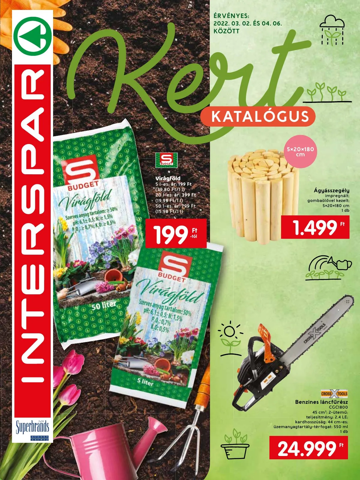 Interspar akciós újság Kert katalógus 03.02–04.06