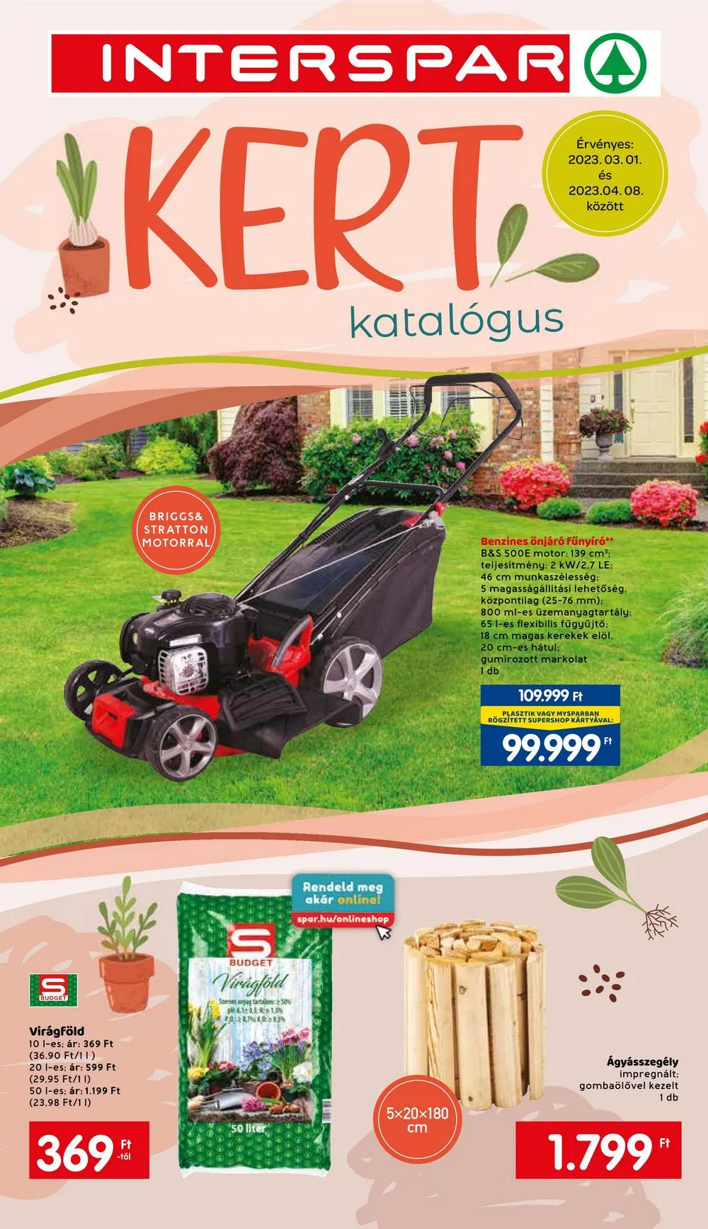 Interspar akciós újság Kert 03.01–04.08