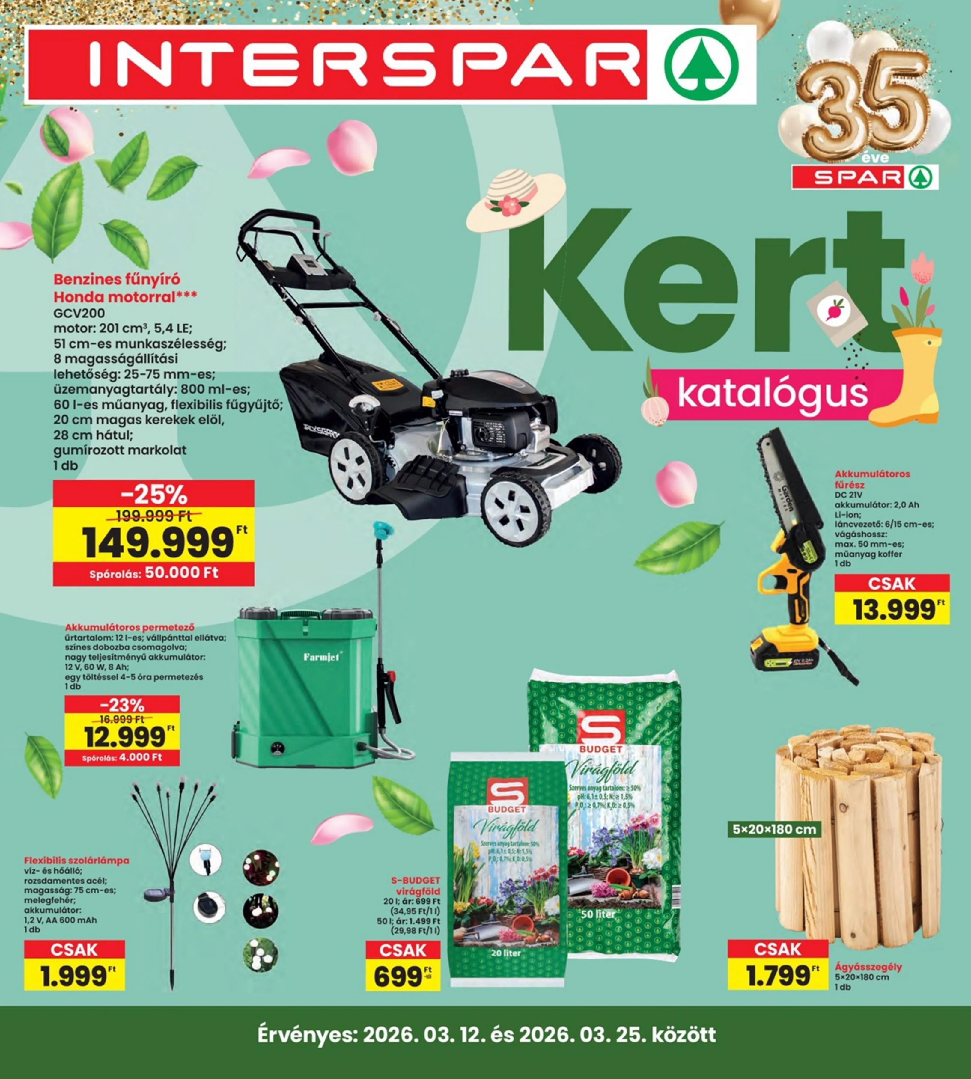 Interspar akciós újság Kert 03.12–03.25