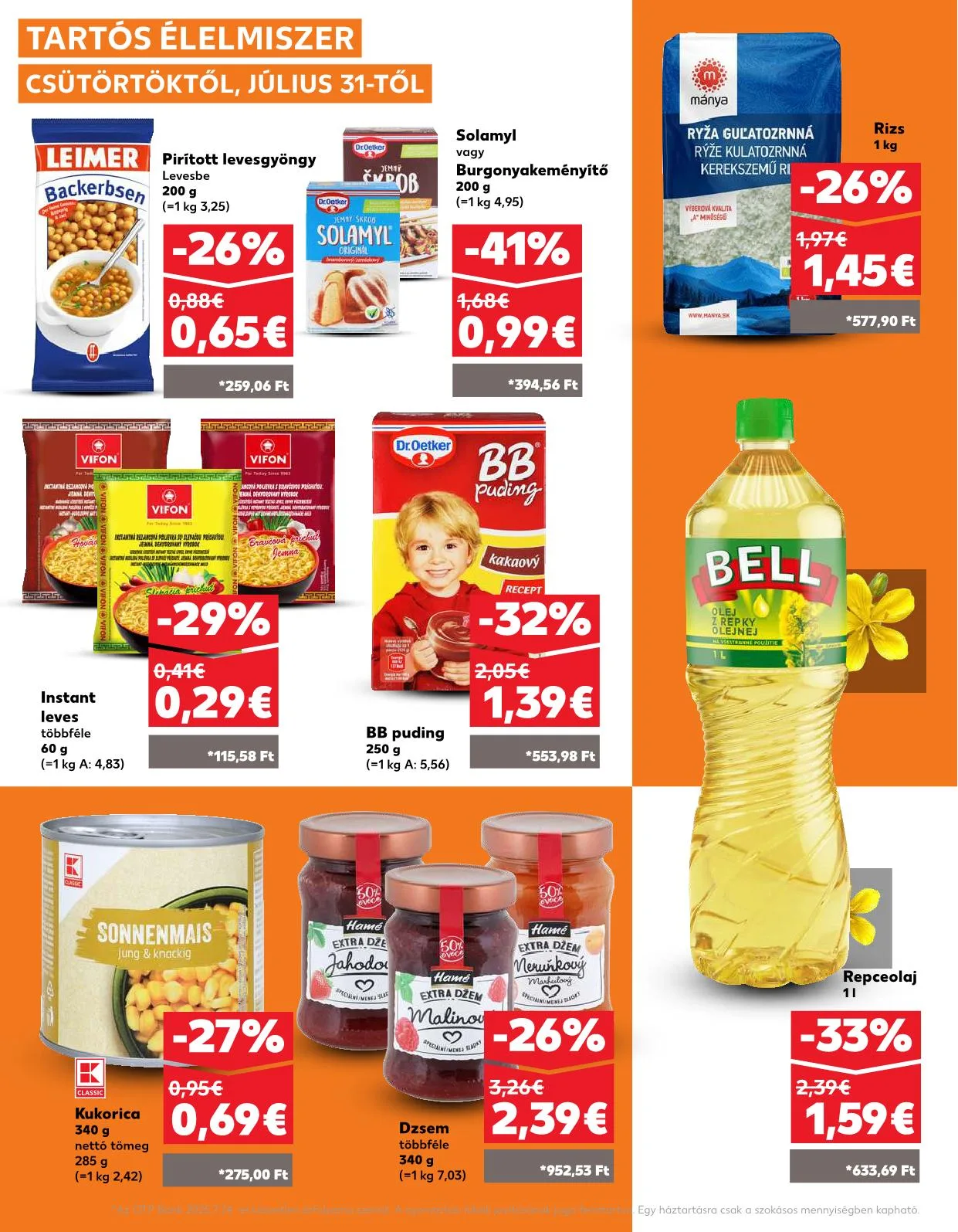 Kaufland akciós újság Dunaszerdahely nagymegyer 07.28–08.06 – 21. oldal