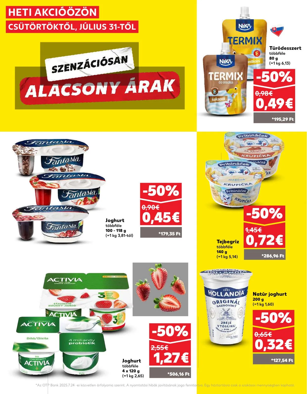 Kaufland akciós újság Dunaszerdahely nagymegyer 07.28–08.06 – 6. oldal