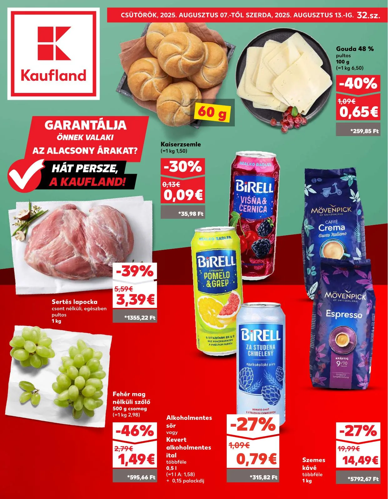 Kaufland akciós újság Dunaszerdahely nagymegyer 08.07–08.13