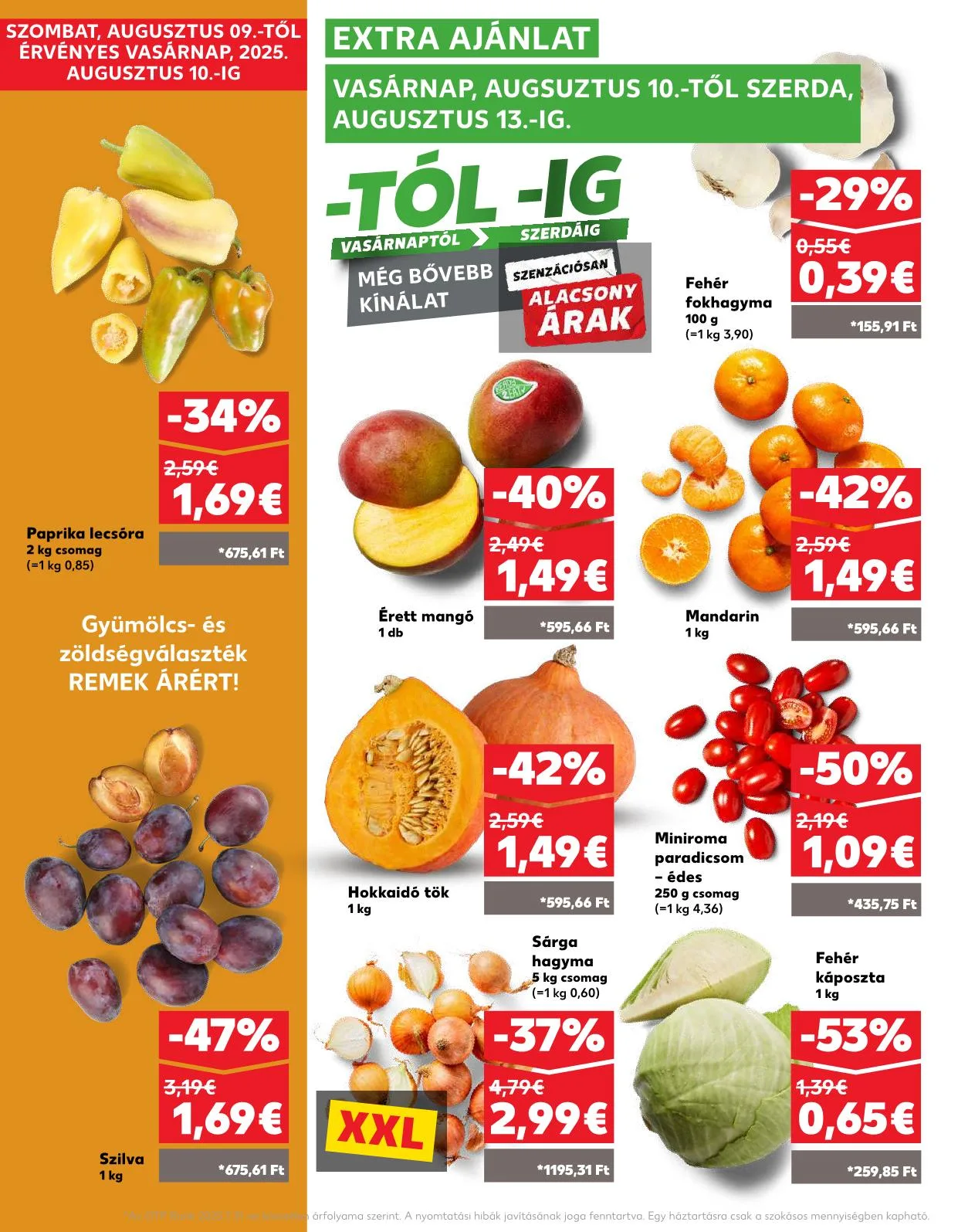 Kaufland akciós újság Dunaszerdahely nagymegyer 08.07–08.13 – 28. oldal