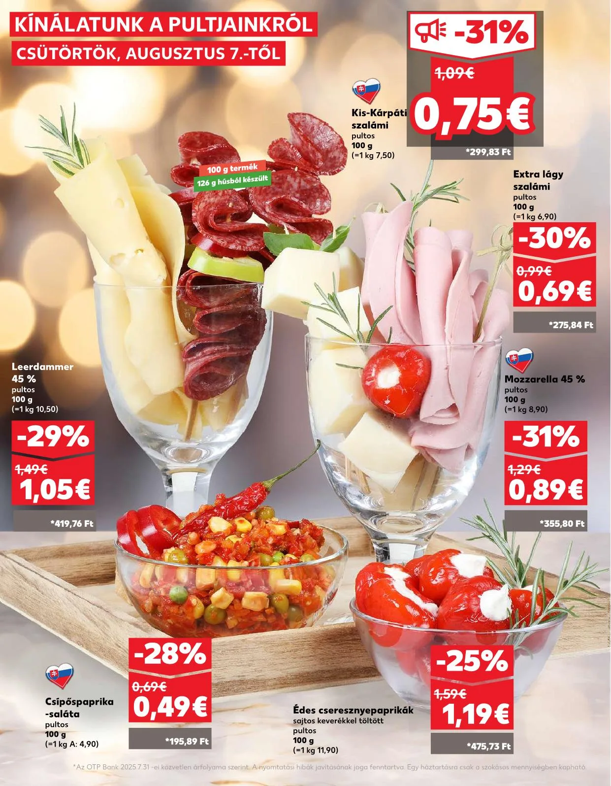 Kaufland akciós újság Dunaszerdahely nagymegyer 08.07–08.13 – 6. oldal