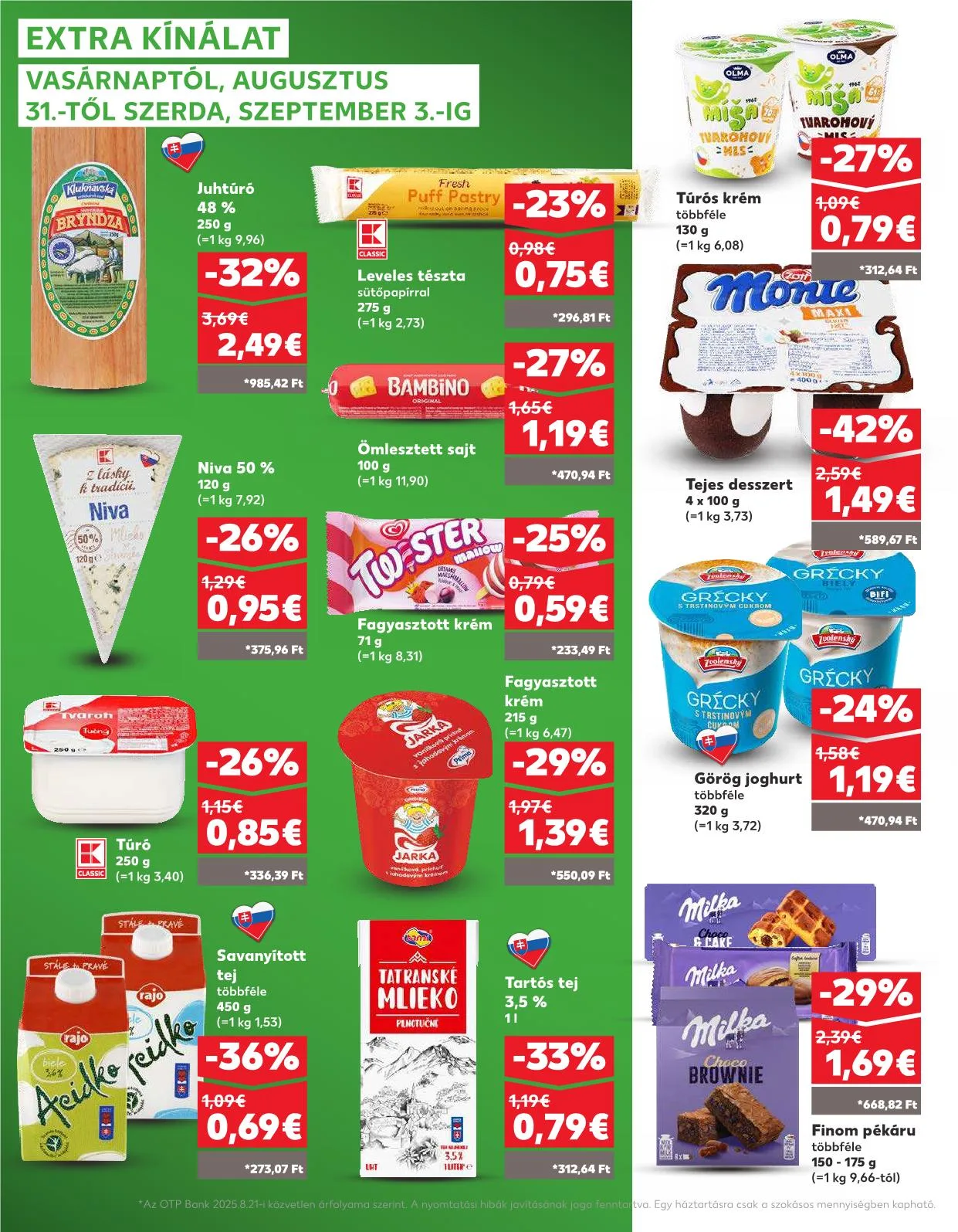 Kaufland akciós újság Dunaszerdahely nagymegyer 08.28–09.03 – 30. oldal