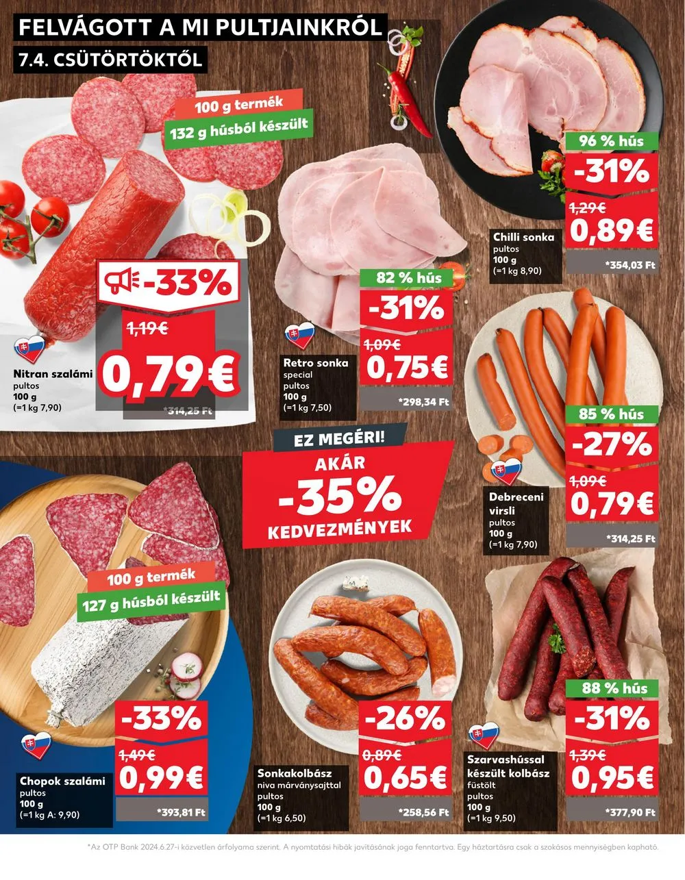 Kaufland akciós újság Losonc Rozsnyo Toketerebes Nagykuros 07.04–07.10 – 10. oldal