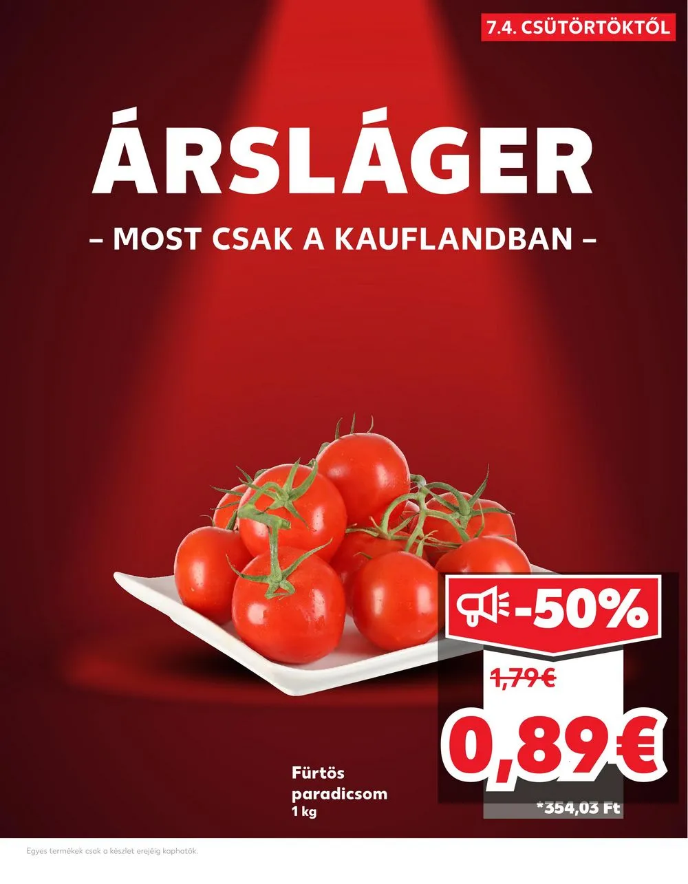 Kaufland akciós újság Losonc Rozsnyo Toketerebes Nagykuros 07.04–07.10 – 3. oldal