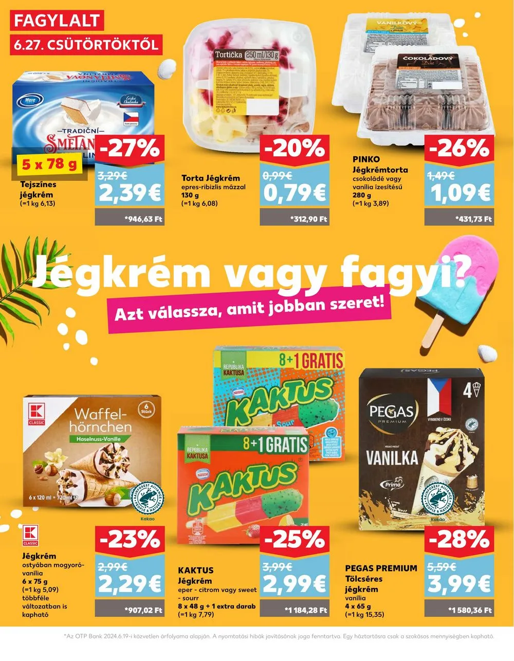 Kaufland akciós újság Losonc Rozsnyo Toketerebes Nagykurtos 06.27–07.03 – 20. oldal