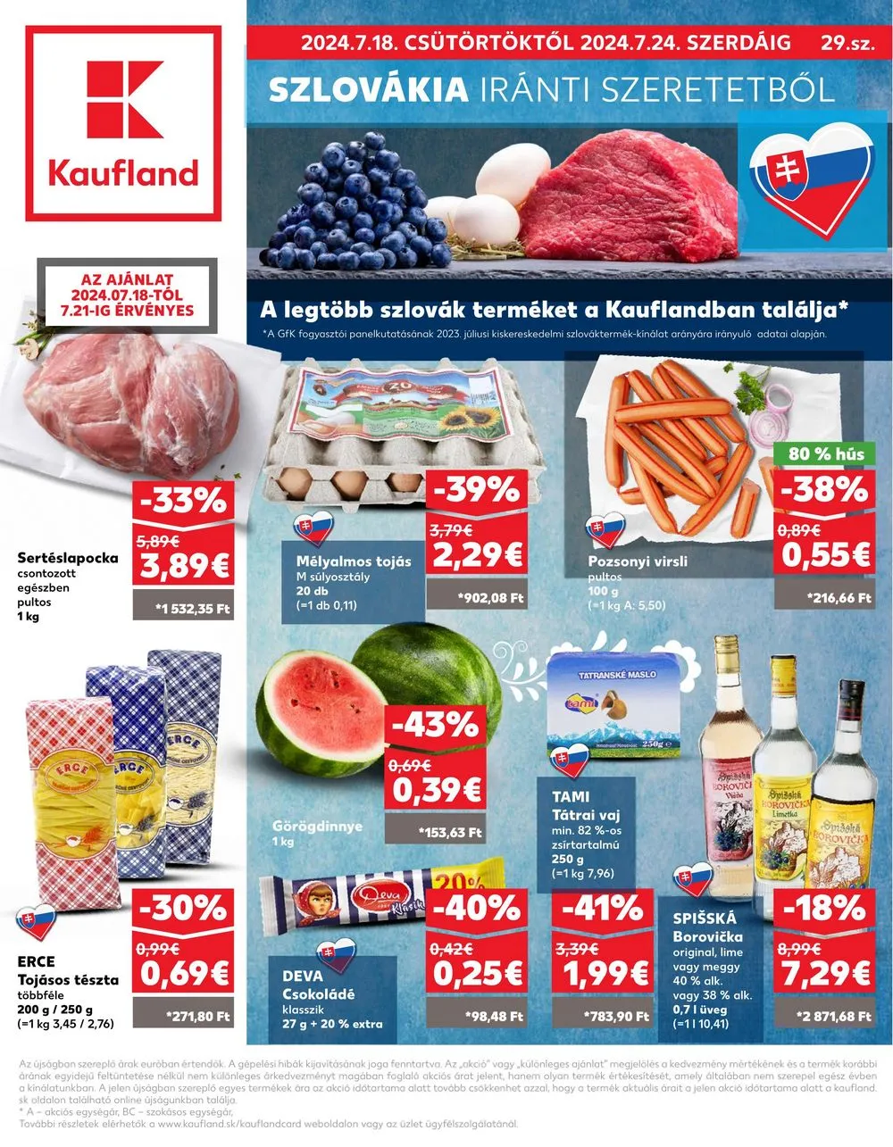 Kaufland akciós újság Losonc Rozsnyo Toketerebes Nagykurtos 07.18–07.24