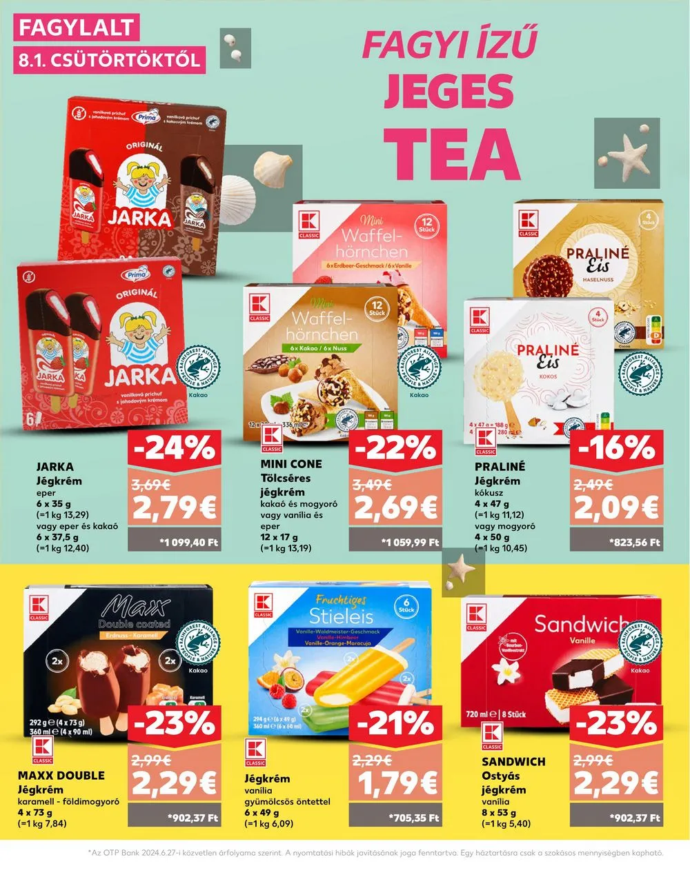 Kaufland akciós újság Losonc Rozsnyo Toketerebes Nagykurtos 08.01–08.07 – 22. oldal