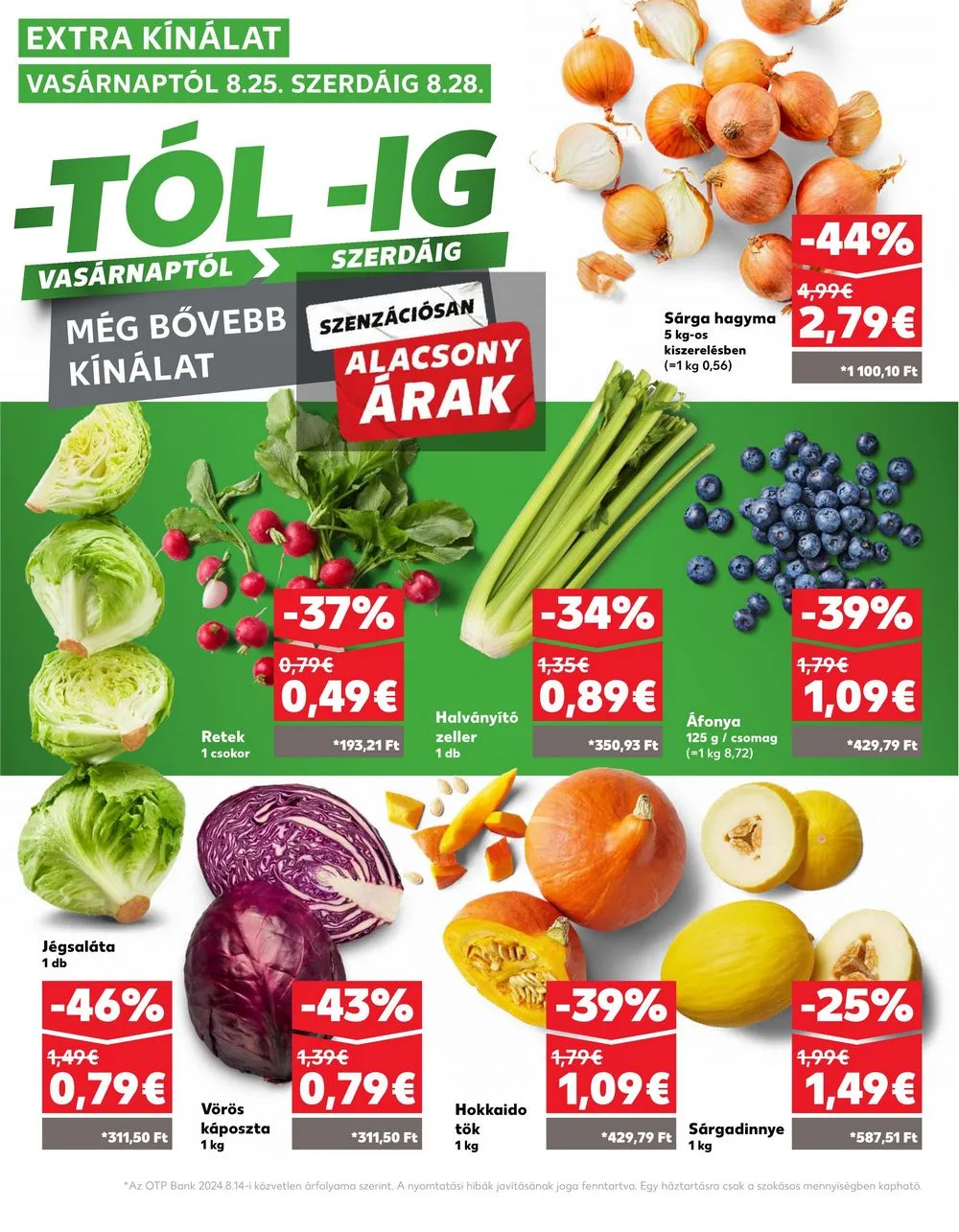 Kaufland akciós újság Losonc Rozsnyo Toketerebes Nagykurtos 08.22–08.28 – 30. oldal