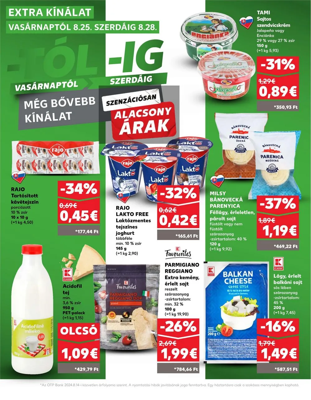 Kaufland akciós újság Losonc Rozsnyo Toketerebes Nagykurtos 08.22–08.28 – 32. oldal