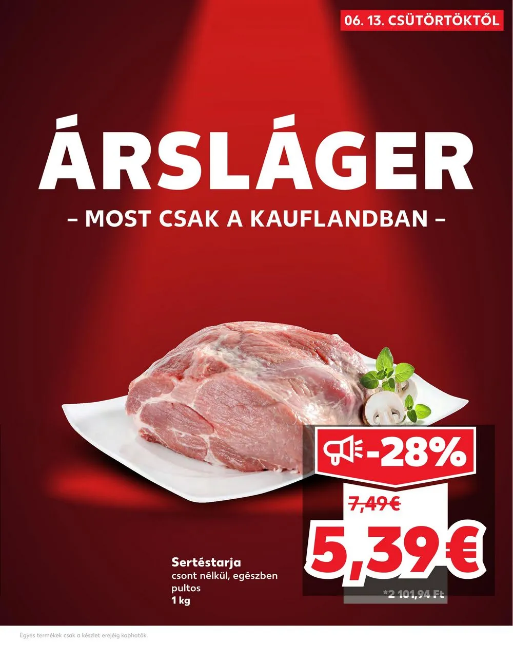 Kaufland akciós újság Losonc Rozsnyo Toketerebes Nagykurtos 06.13–06.19 – 3. oldal