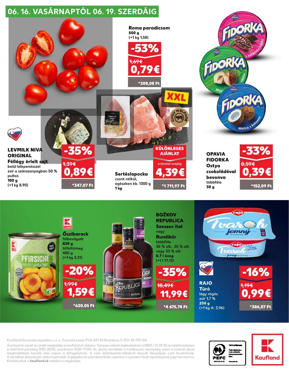 Kaufland akciós újság Losonc Rozsnyo Toketerebes Nagykurtos 06.13–06.19 – 40. oldal