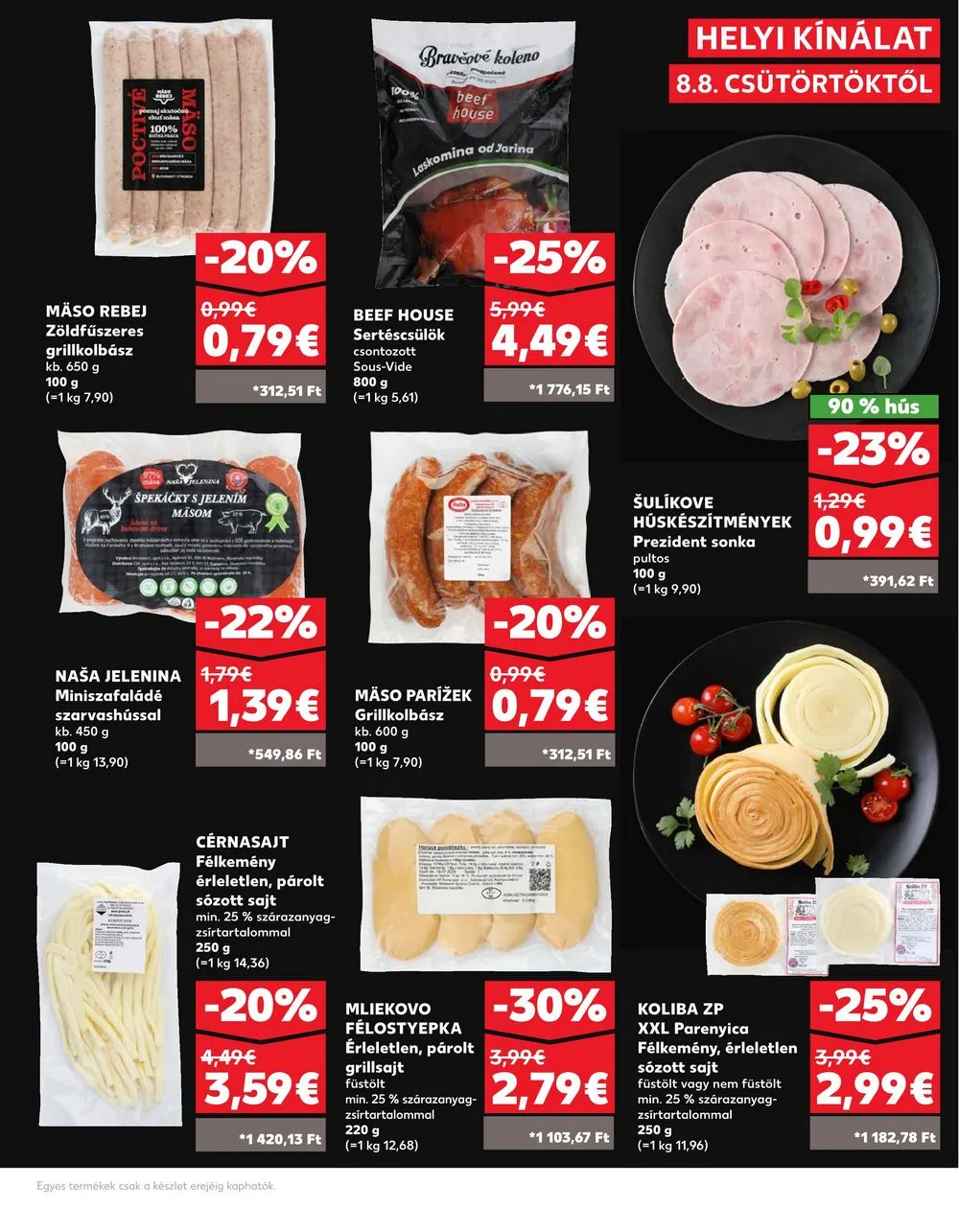 Kaufland akciós újság Losonc Rozsnyo Toketerebes Nagykurtos 08.08–08.14 – 26. oldal