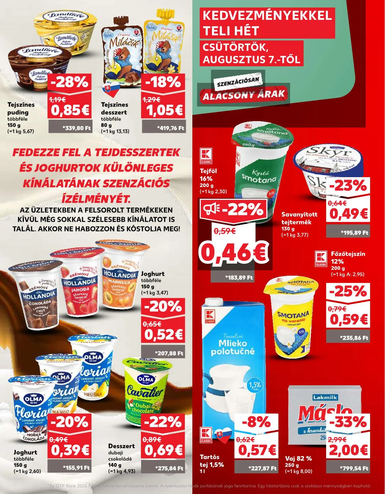 Kaufland akciós újság Losonc rozsnyo toketerebes nagykurtos 08.07–08.13 – 15. oldal