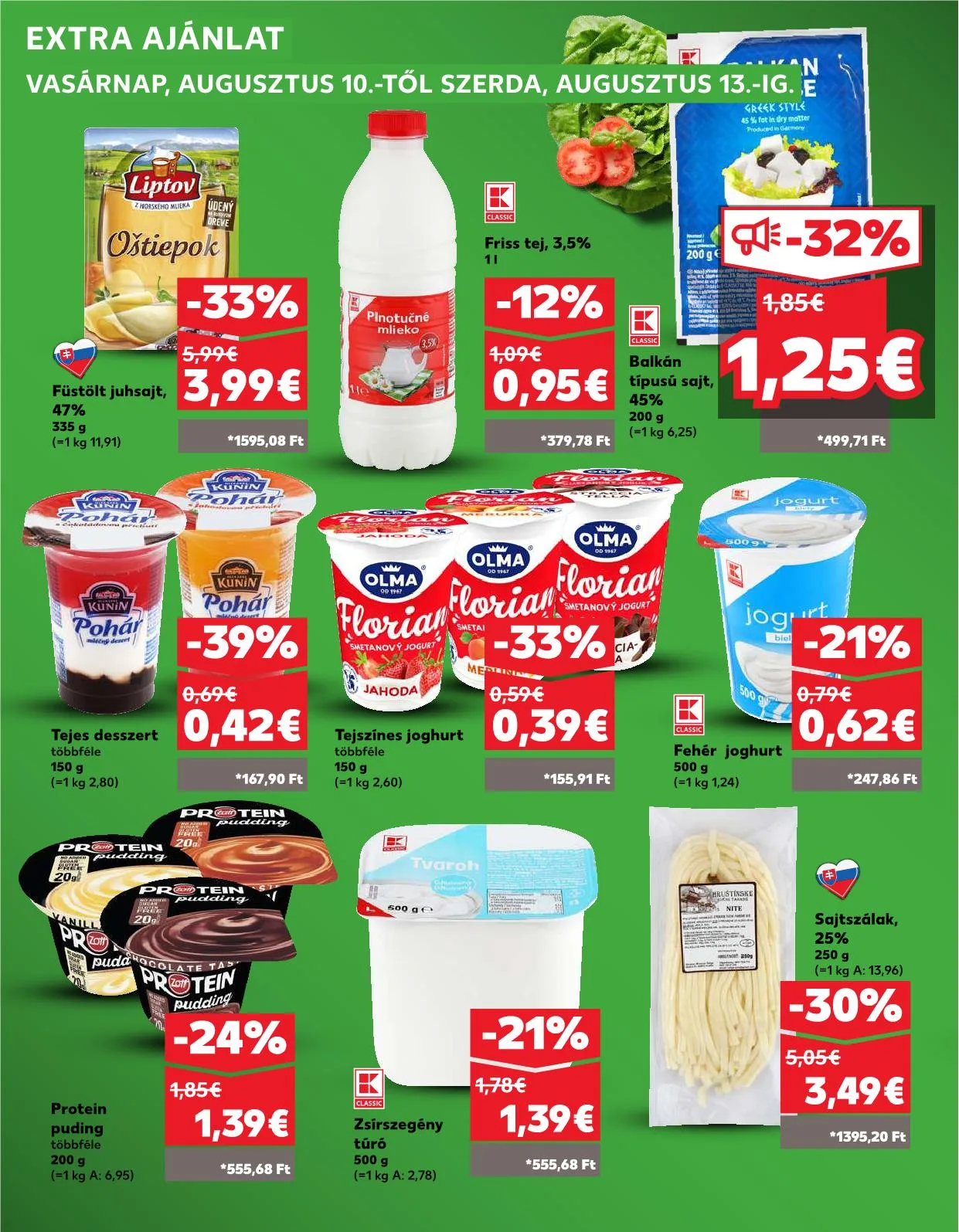Kaufland akciós újság Losonc rozsnyo toketerebes nagykurtos 08.07–08.13 – 30. oldal
