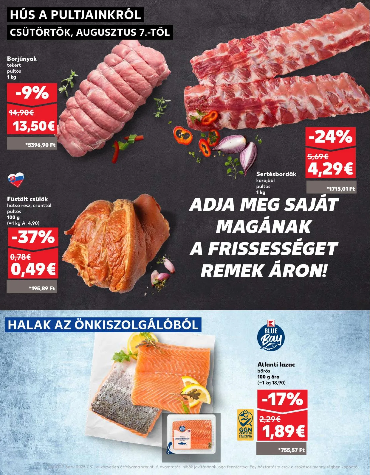 Kaufland akciós újság Losonc rozsnyo toketerebes nagykurtos 08.07–08.13 – 4. oldal