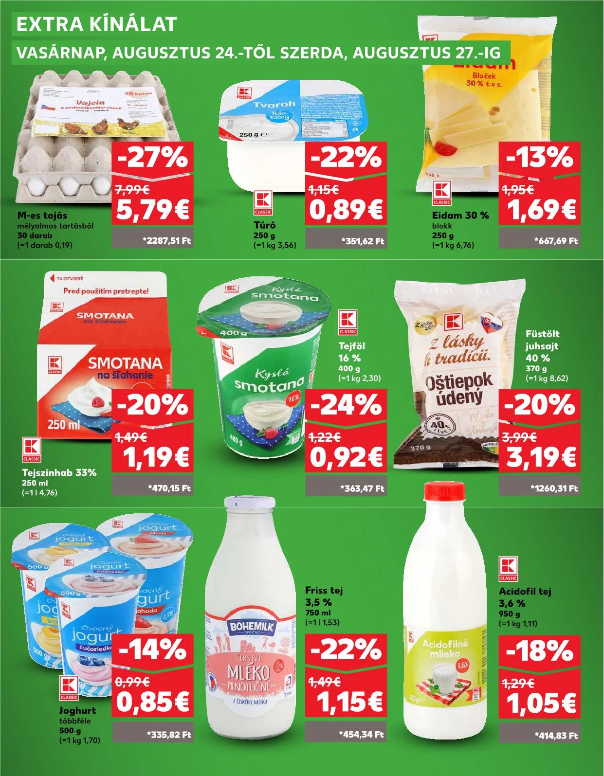 Kaufland akciós újság Losonc rozsnyo toketerebes nagykurtos 08.21–08.28 – 30. oldal