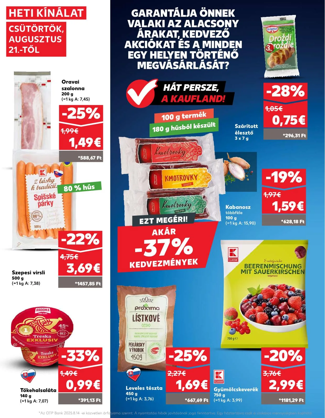 Kaufland akciós újság Losonc rozsnyo toketerebes nagykurtos 08.21–08.28 – 8. oldal