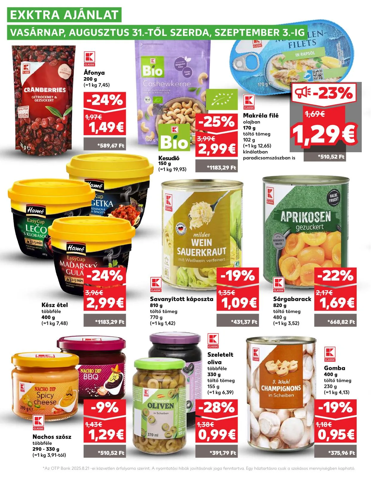 Kaufland akciós újság Losonc rozsnyo toketerebes nagykurtos 08.28–09.03 – 32. oldal