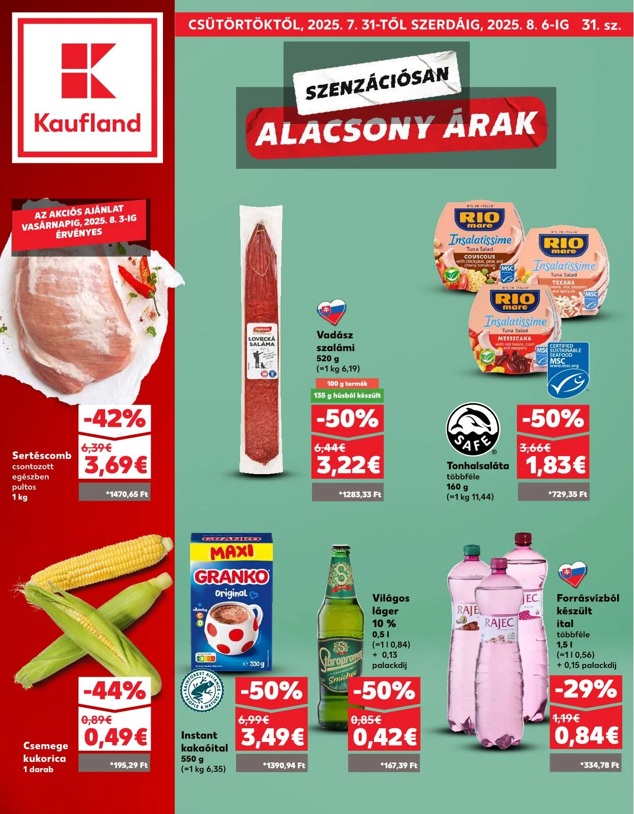 Kaufland akciós újság Pozsony komarom 07.28–08.06