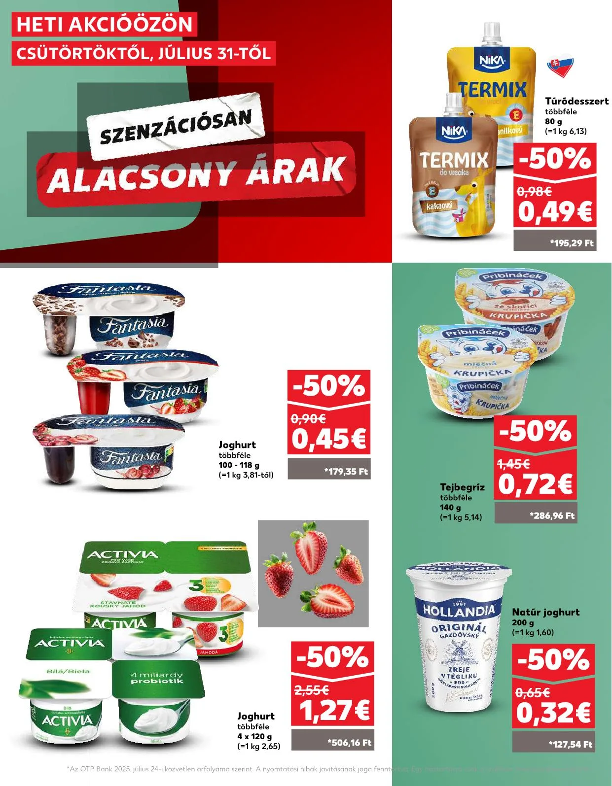 Kaufland akciós újság Pozsony komarom 07.28–08.06 – 6. oldal